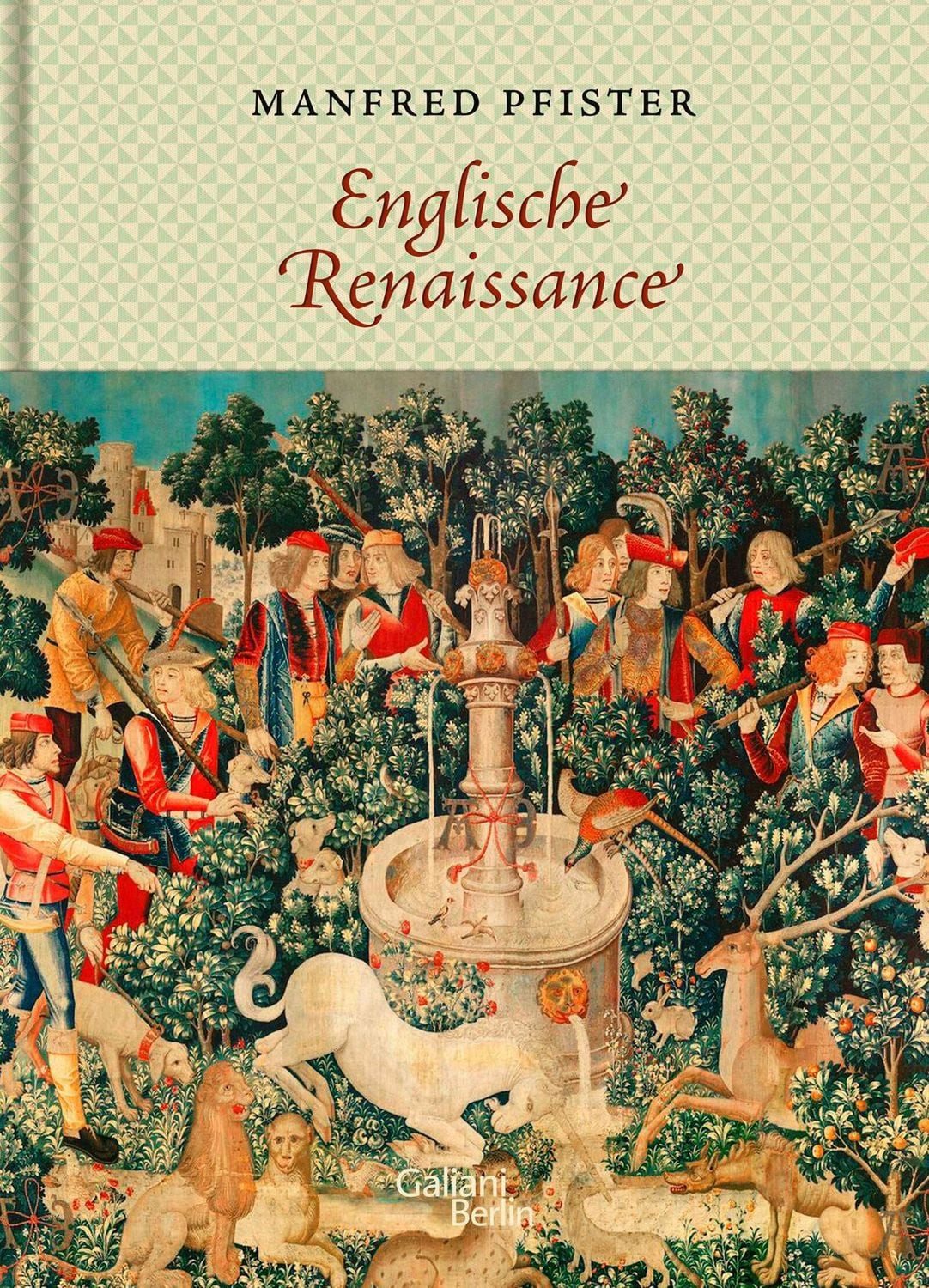 Englische Renaissance / Manfred Pfister