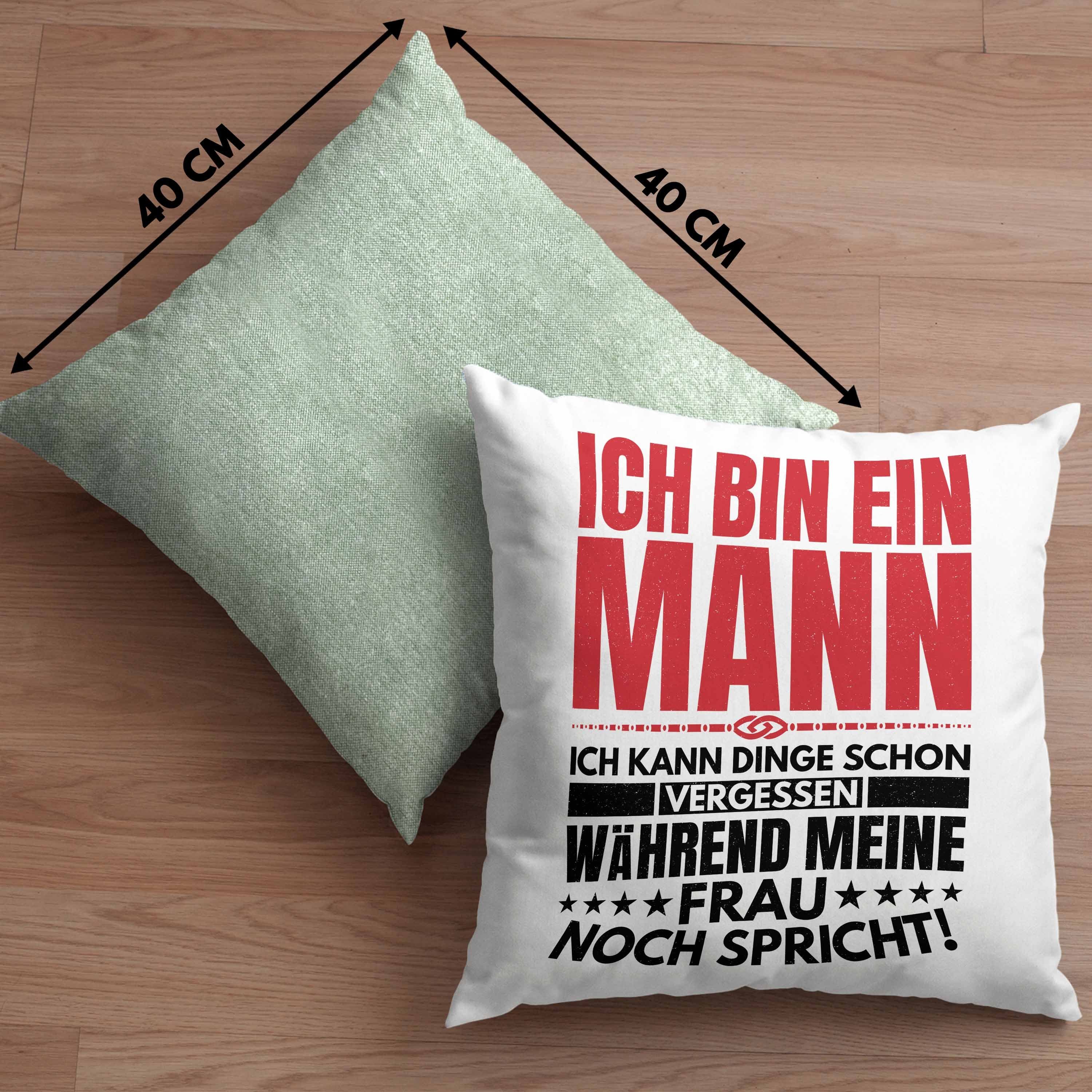 Kissen Ich Ein Kann Geschenk Ehemann - Dinge mit Jahrestag Füllung Mann Bin Trendation Vergessen Dekokissen 40x40 Spruch Lustige Trendation Dekokissen Grün