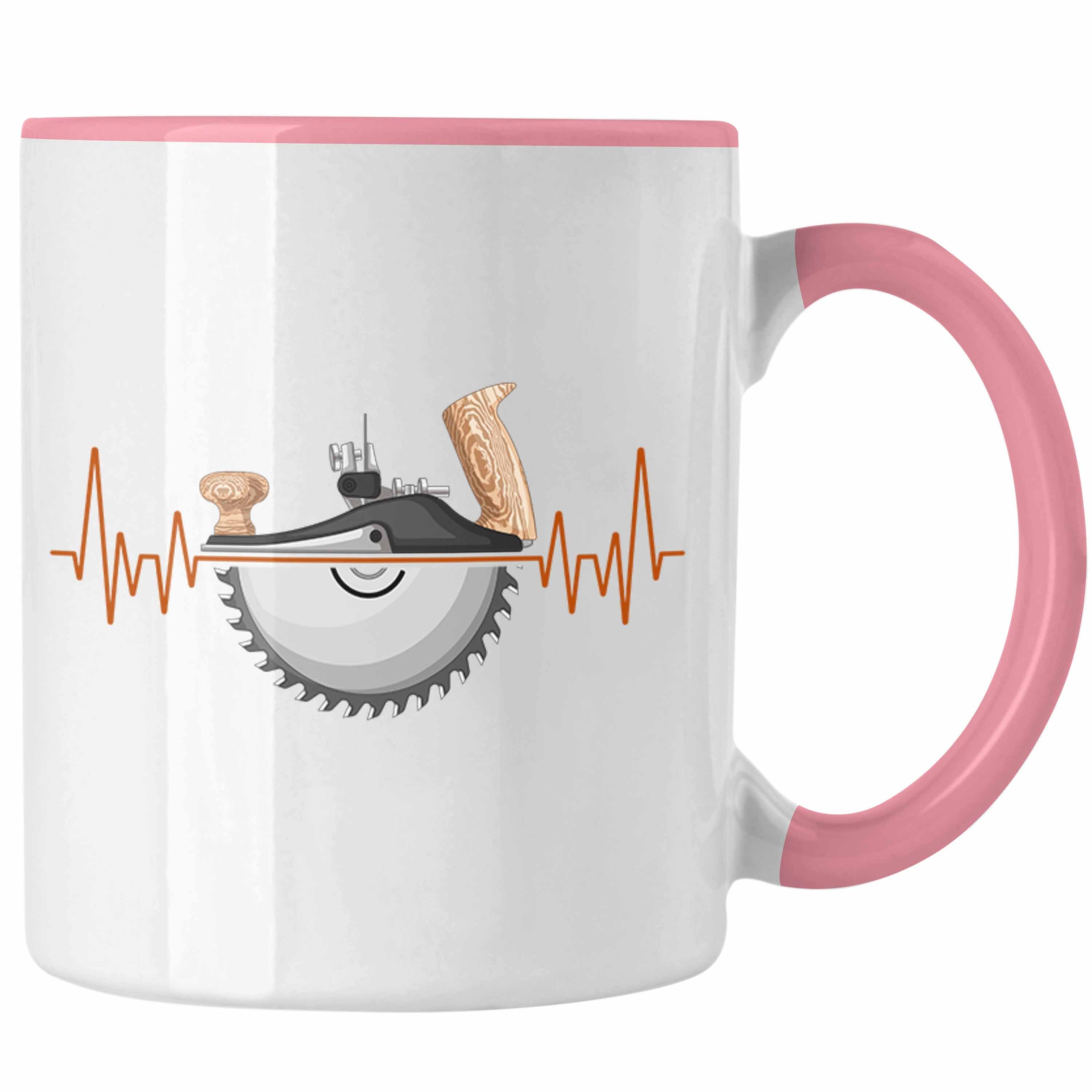 Trendation Tasse Tasse Holzarbeiter Tischler Rosa für - Herzschlag Hobby Geschenk Trendation