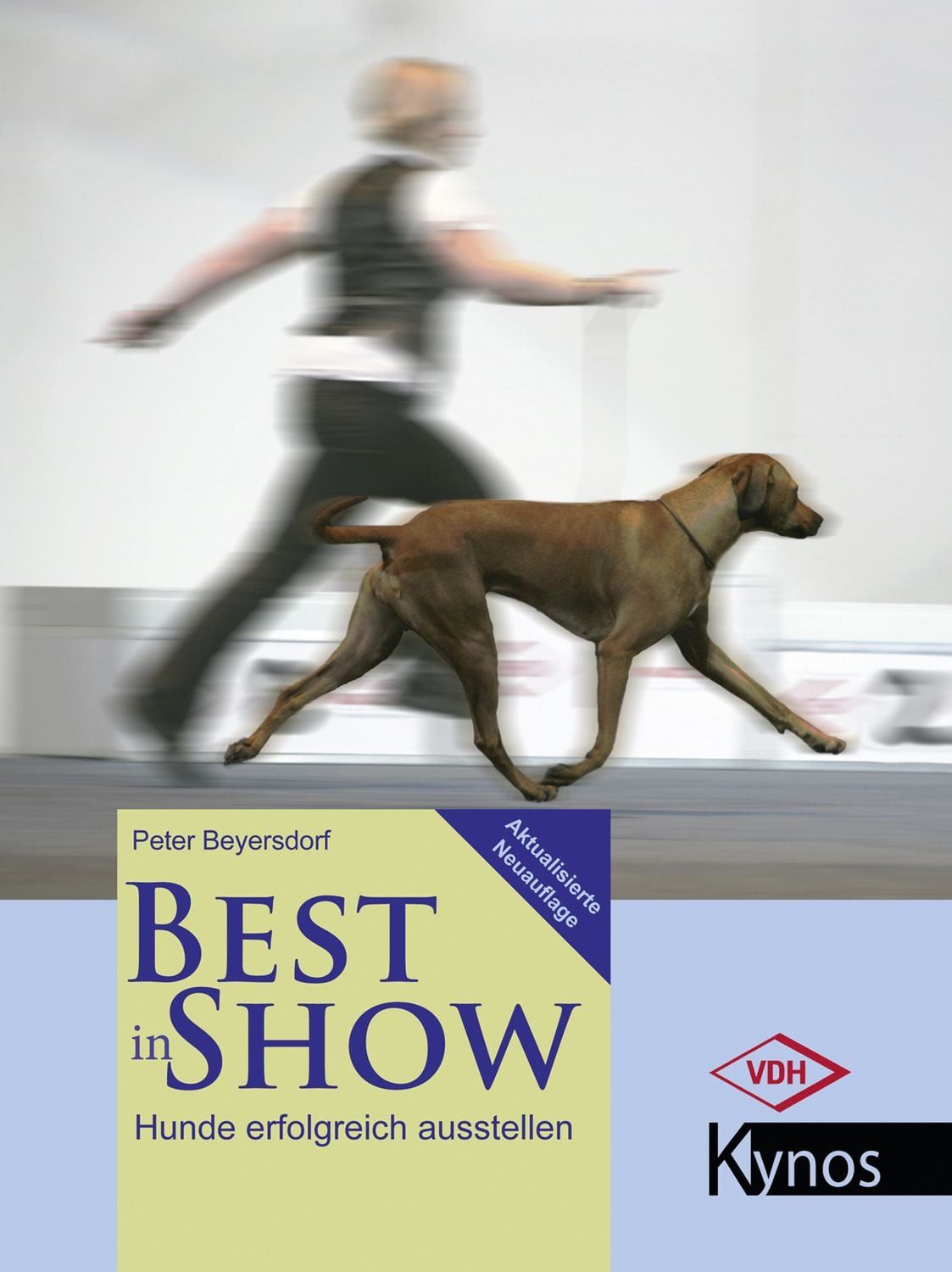 Best in Show / Peter Beyersdorf