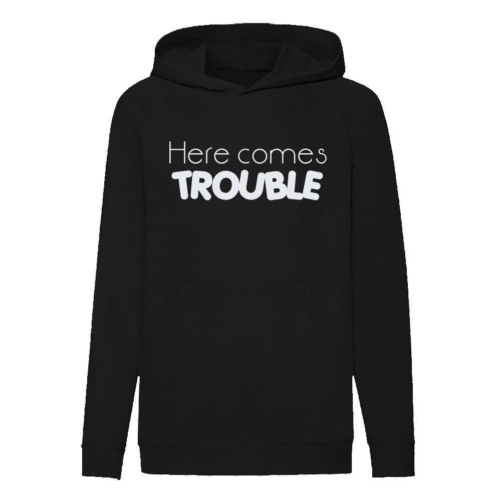 Hoodie Here comes trouble