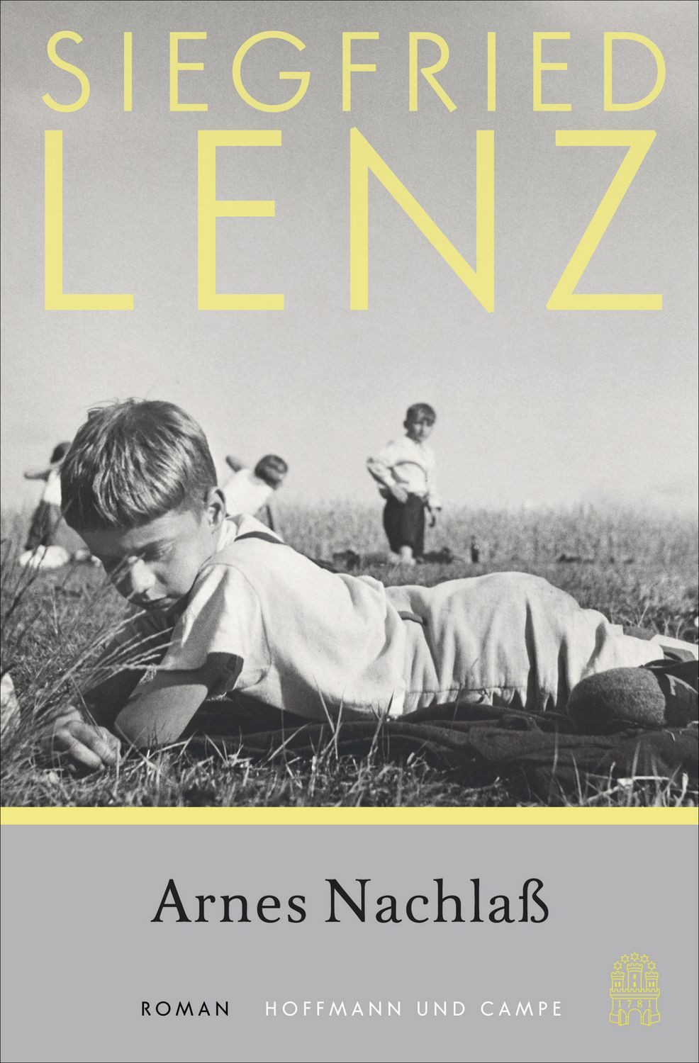 Arnes Nachlaß / Siegfried Lenz