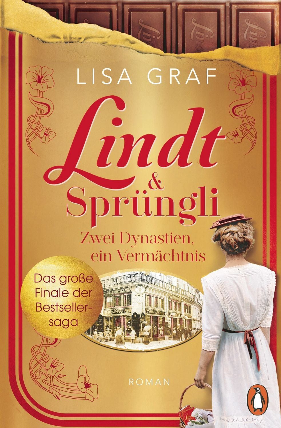 Lindt & Sprüngli (Lindt & Sprüngli Saga 3) / Lisa Graf
