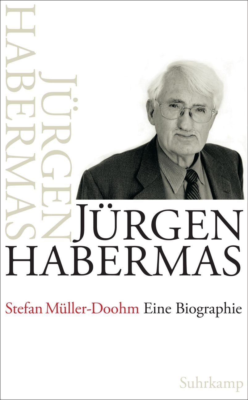 Sachbuch Jürgen Habermas Eine Biographie Stefan Müller-Doohm