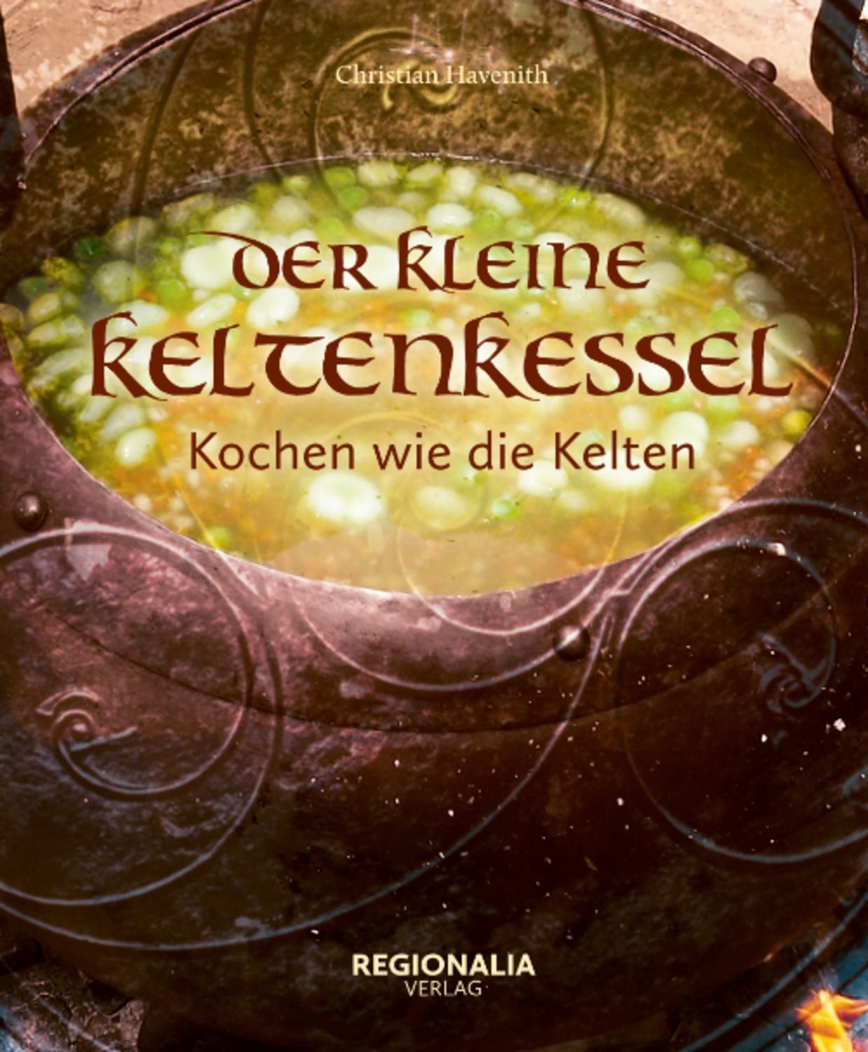 Der kleine Keltenkessel / Christian Havenith