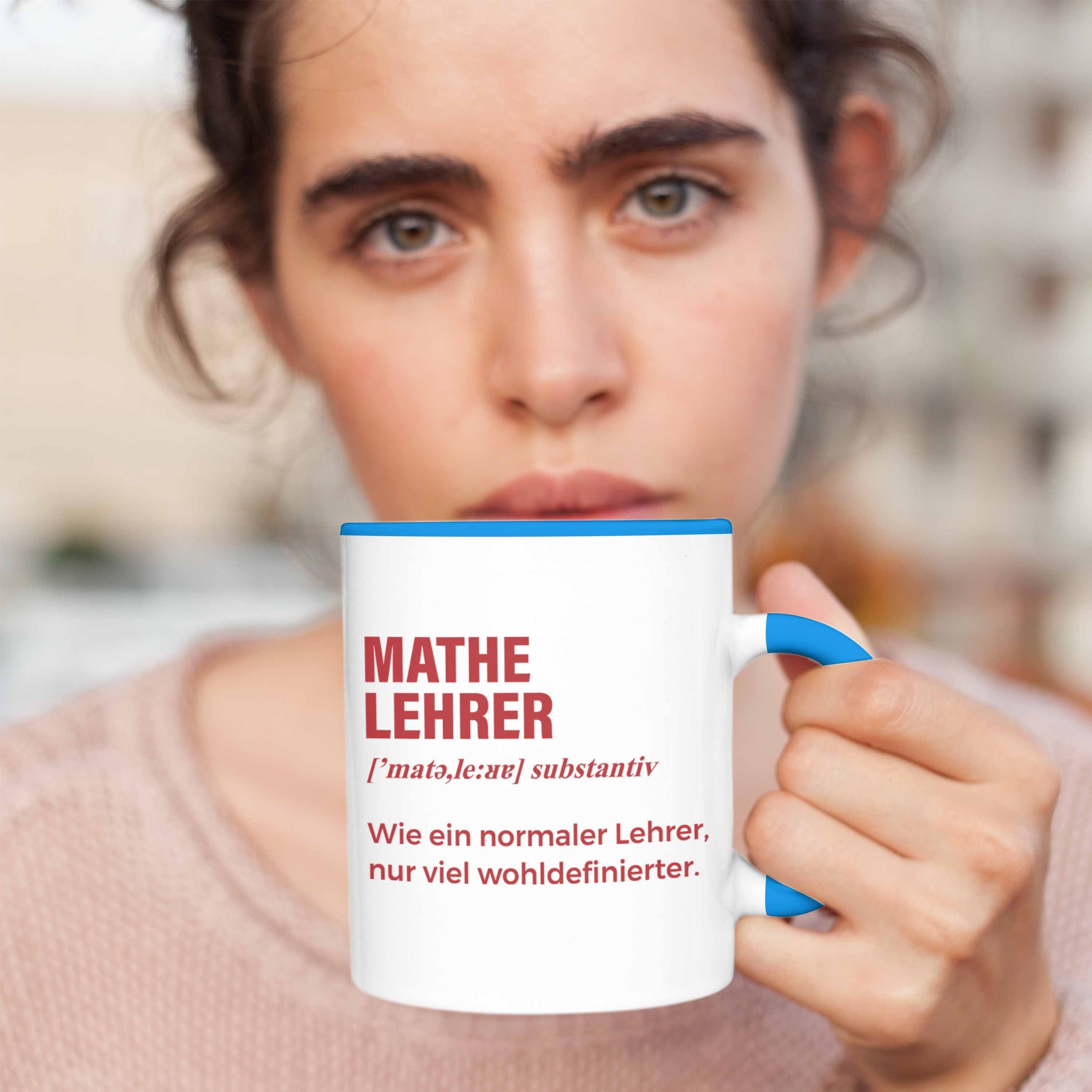 Lustig Mathelehrer Normaler Trendation Trendation Spruch Blau Tassen Mathematiker mit Wie Kaffeetasse Geschenk Lehrer - Tasse ein Tasse