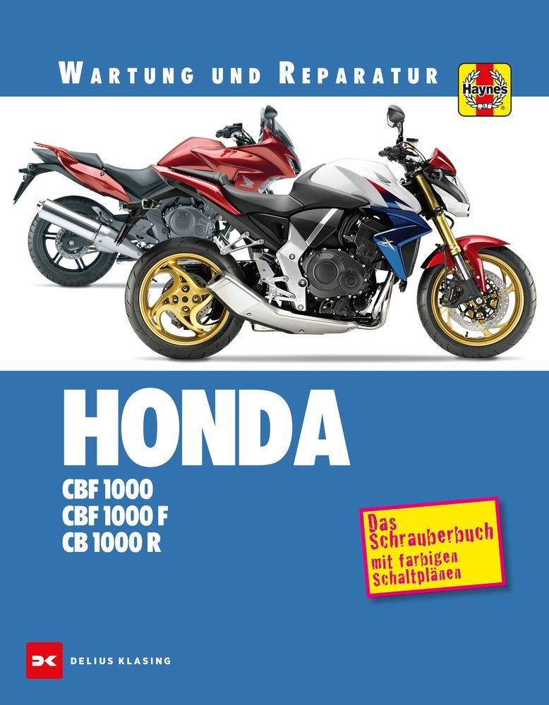 Ratgeber Honda CBF 1000 / CB 1000 R Matthew Coombs