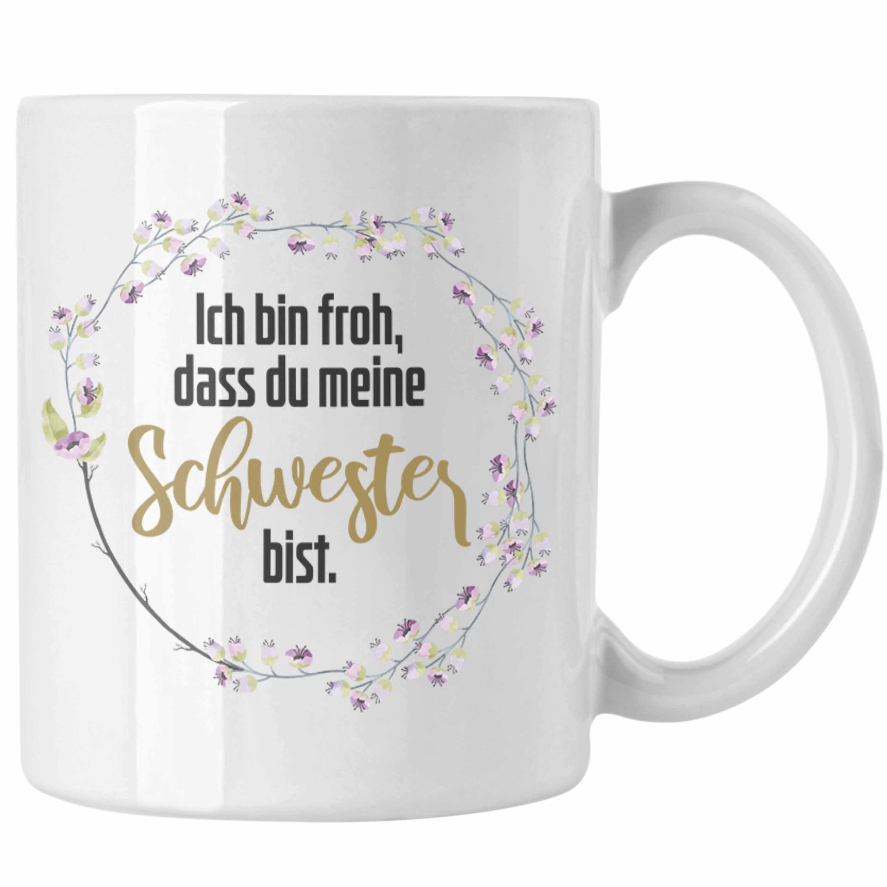 Trendation Tasse Trendation - Beste Geschenkidee Tasse Weiss von Geburtstag Schwester Schwester Spruch Schwester