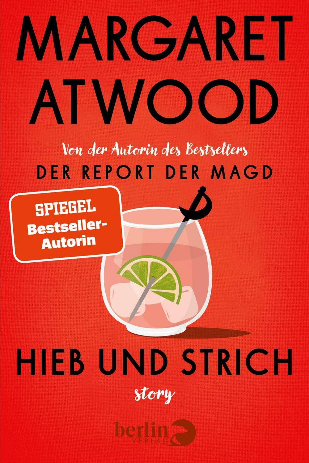 Hieb und Strich / Margaret Atwood