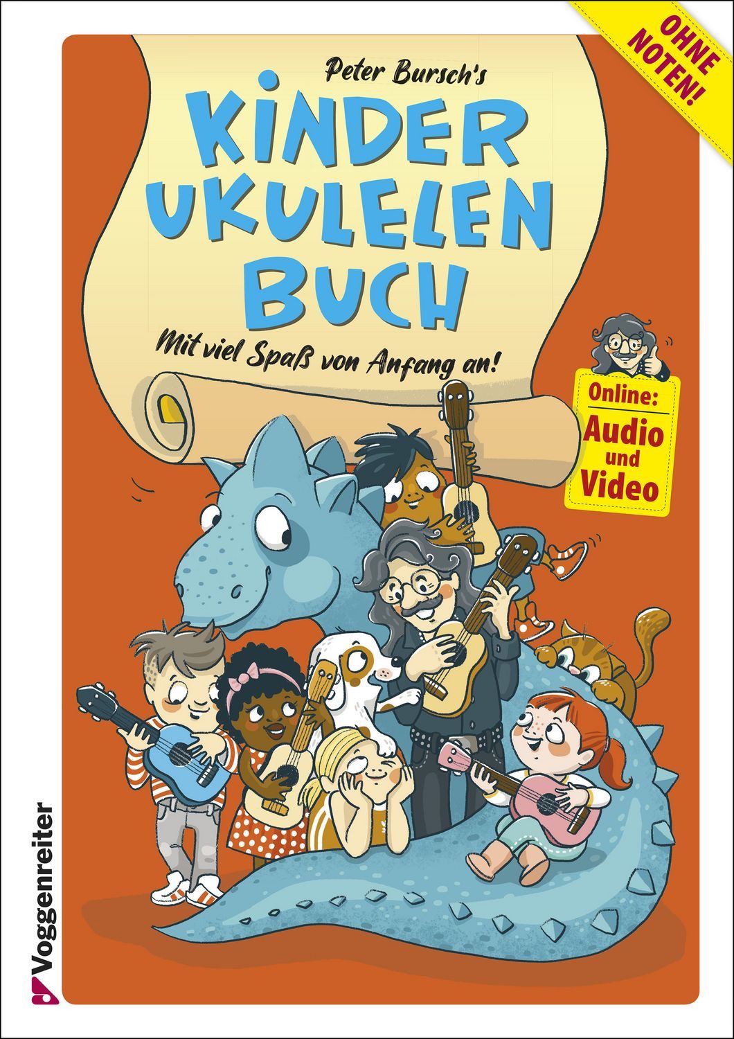 Peter Bursch's Kinder-Ukulelenbuch / Peter Bursch, Spielerischer Einstieg in das Ukulelenspiel ohne Noten - Mit viel Spaß von Anfang an