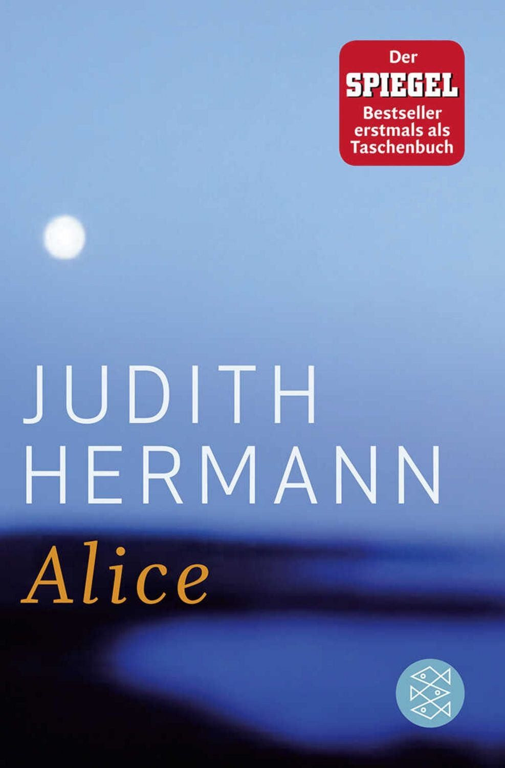 Alice / Judith Hermann