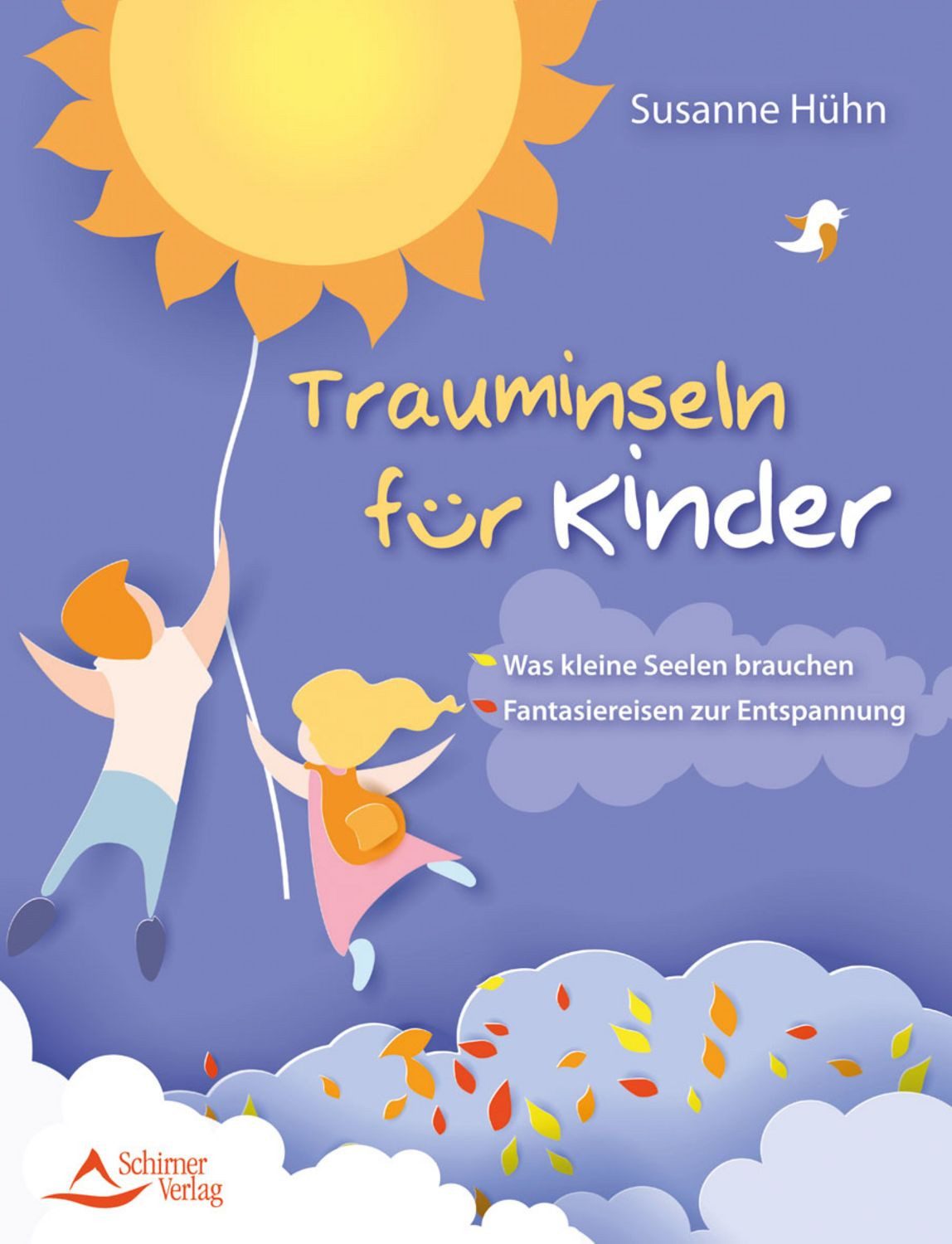 Trauminseln für Kinder / Susanne Hühn