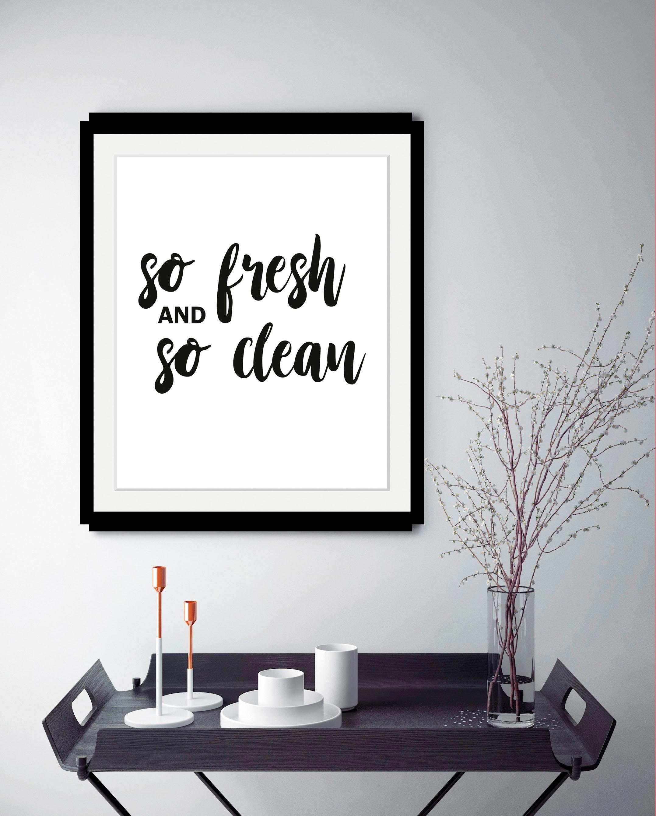 queence Bild fresh & clean, Humor, Schriftzug, Schwarz-Weiß, HD Premium Poster-Druck inkl. Holzrahmen