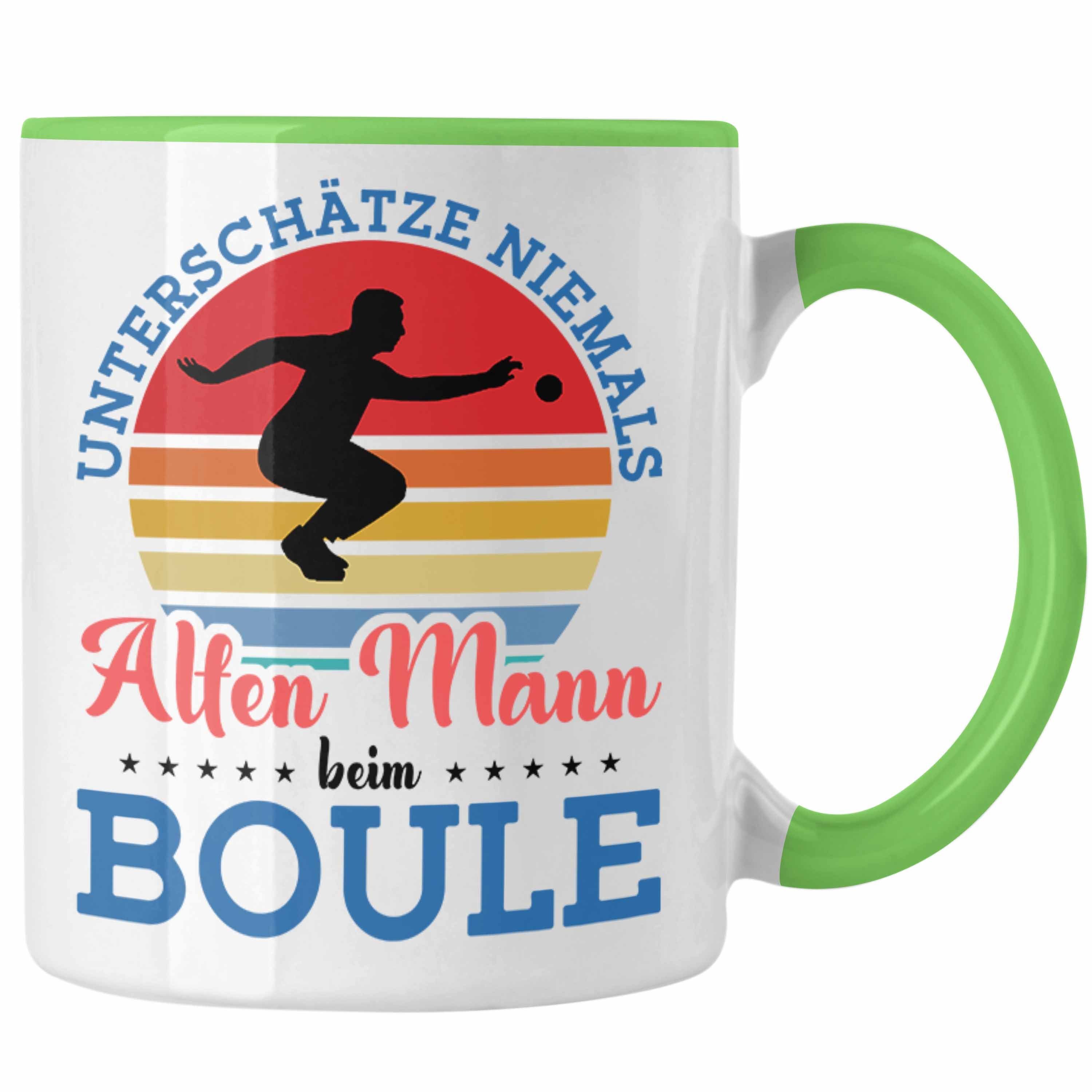 Trendation Tasse Boule Tasse für Boule-Spieler als Geschenkidee Spruch Unterschätze Nie Grün