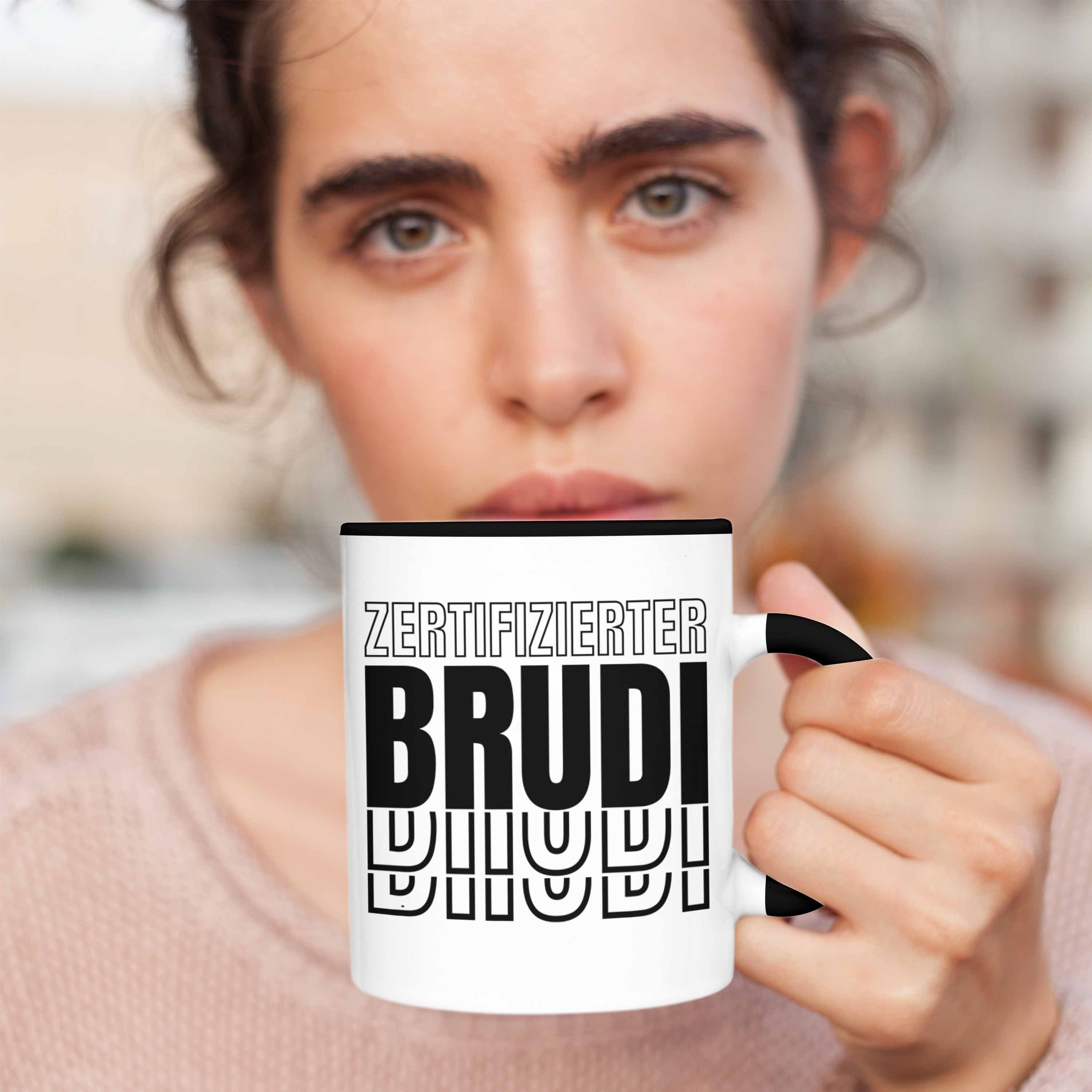 Bro - Trendation Geschenkidee Schwarz Bruder Beste Zertifizierter Trendation Tasse Brudi Freund Geschenk Tasse Spruch