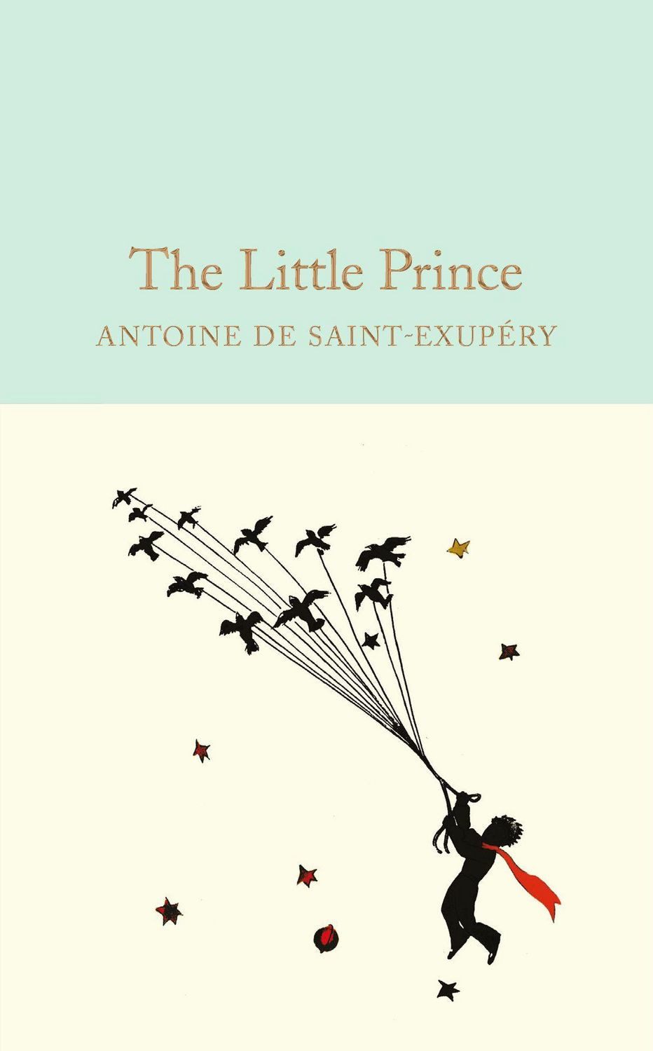The Little Prince / Antoine de Saint-Exupery