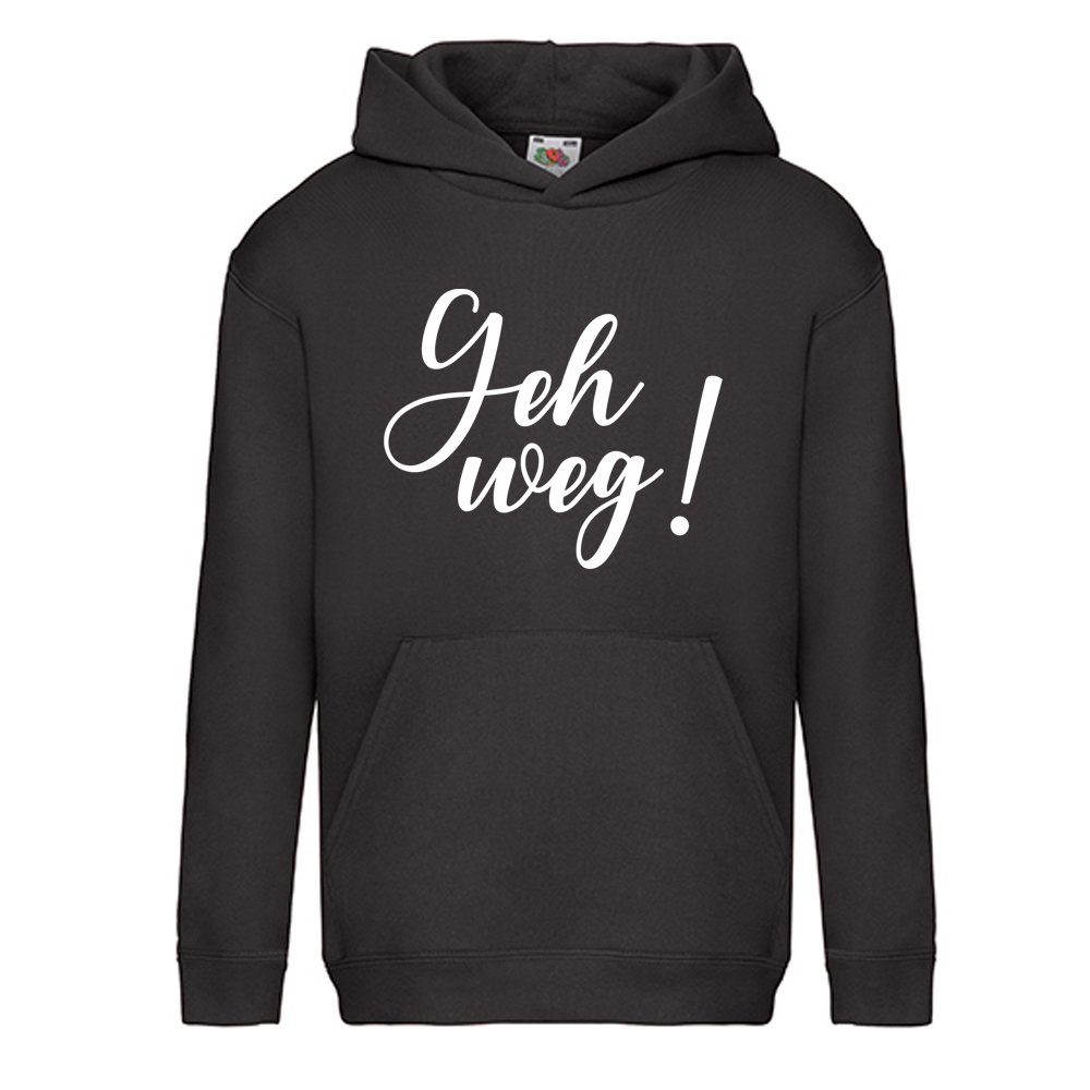 Hoodie Geh weg!