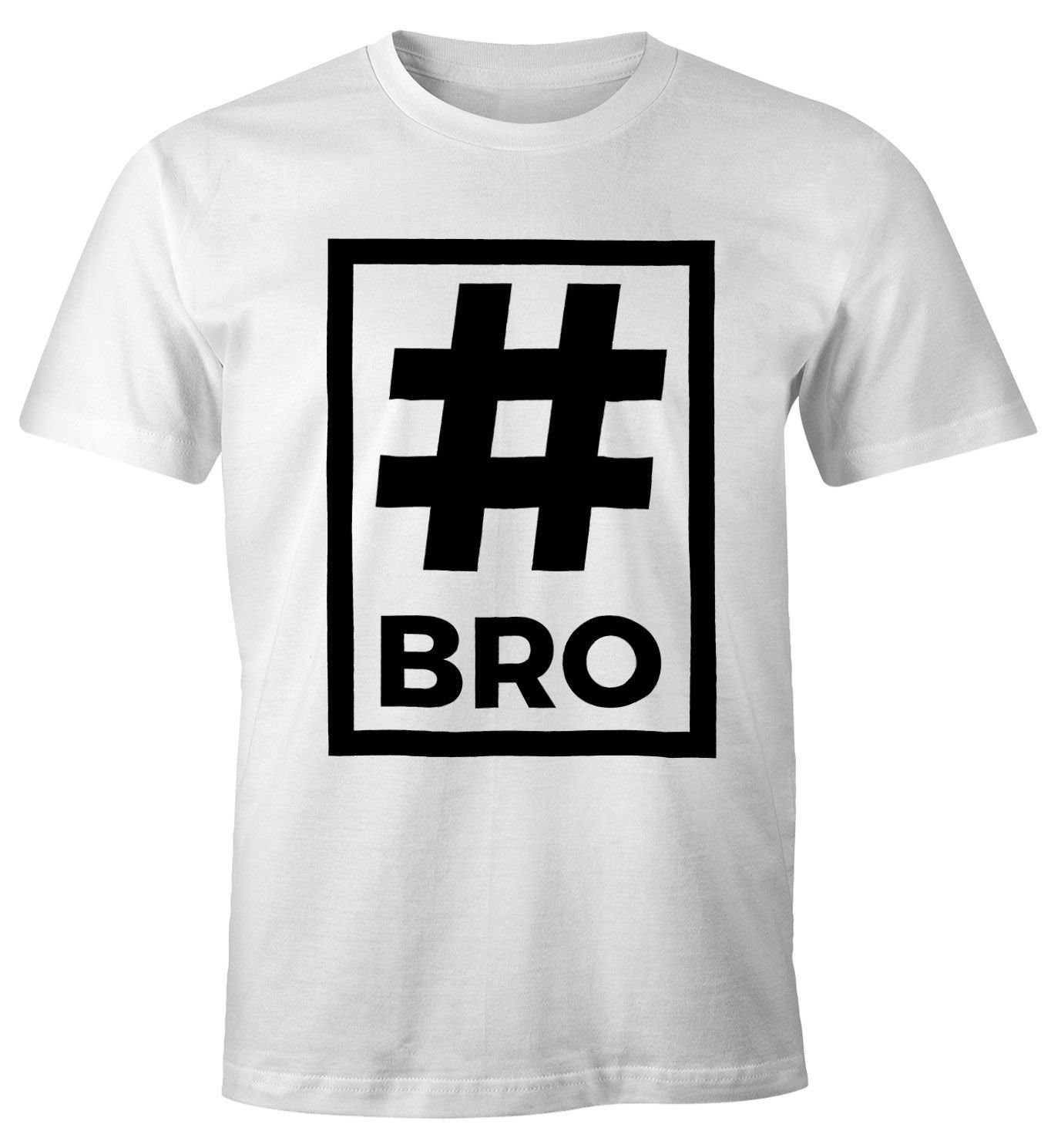 MoonWorks Print-Shirt Herren T-Shirt Bro Brother Hashtag Moonworks® mit Print weiß