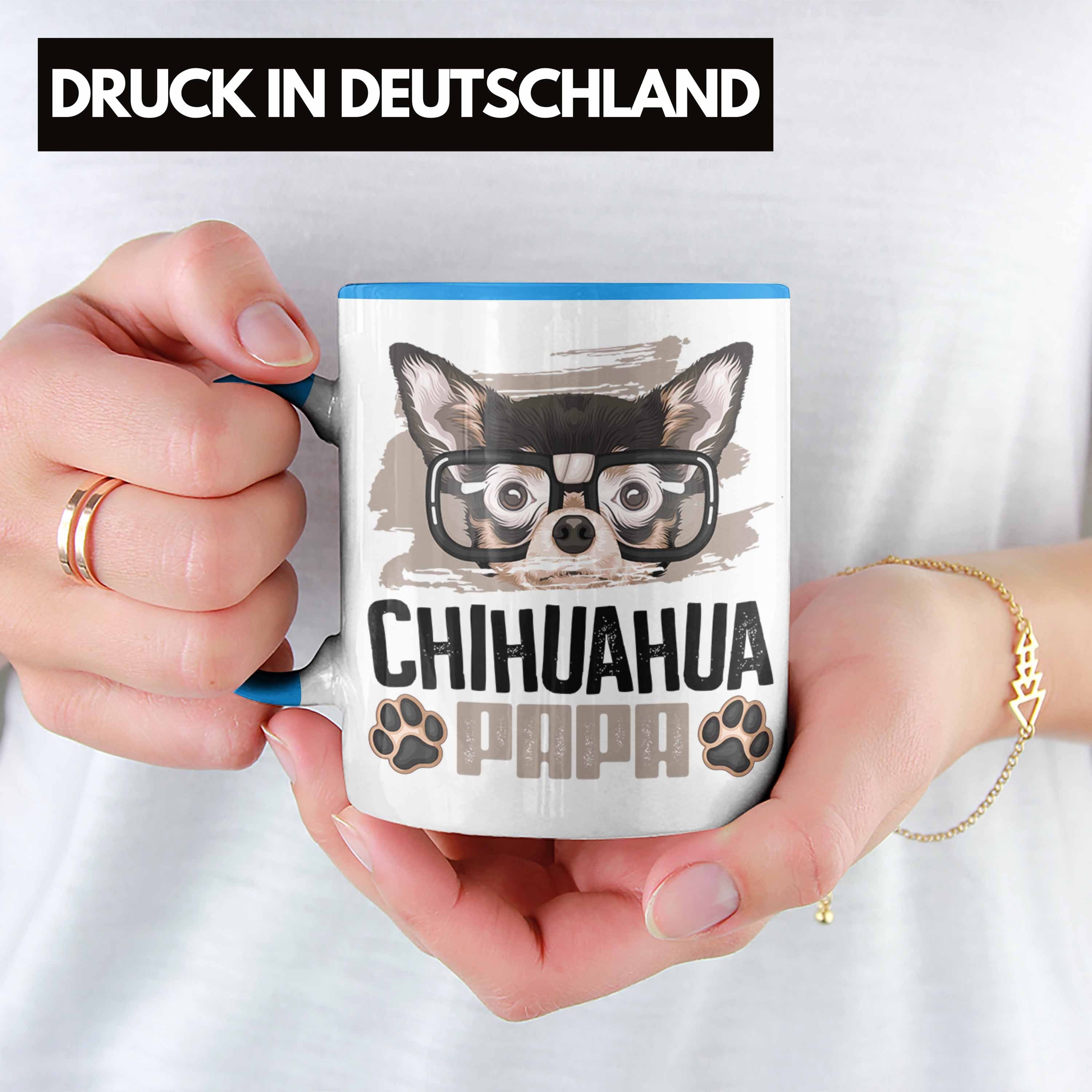 Trendation Spruch Besitzer Geschenk Tasse Papa Chihuahua Tasse Geschenkidee Lustiger Ch Blau