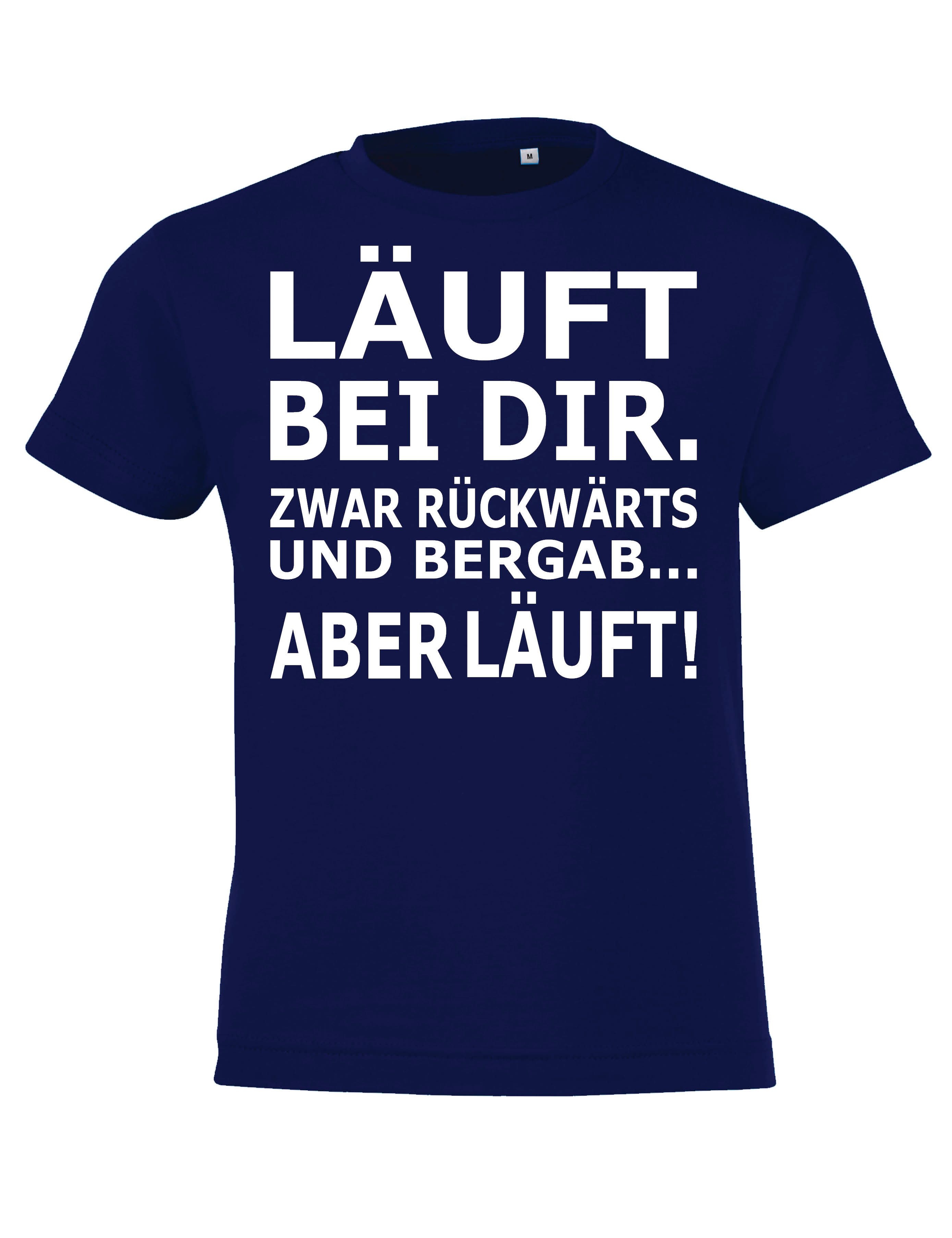 Print-Shirt Kinder T-Shirt "Läuft bei dir" Fun-Print Lustig Geschenk Statement