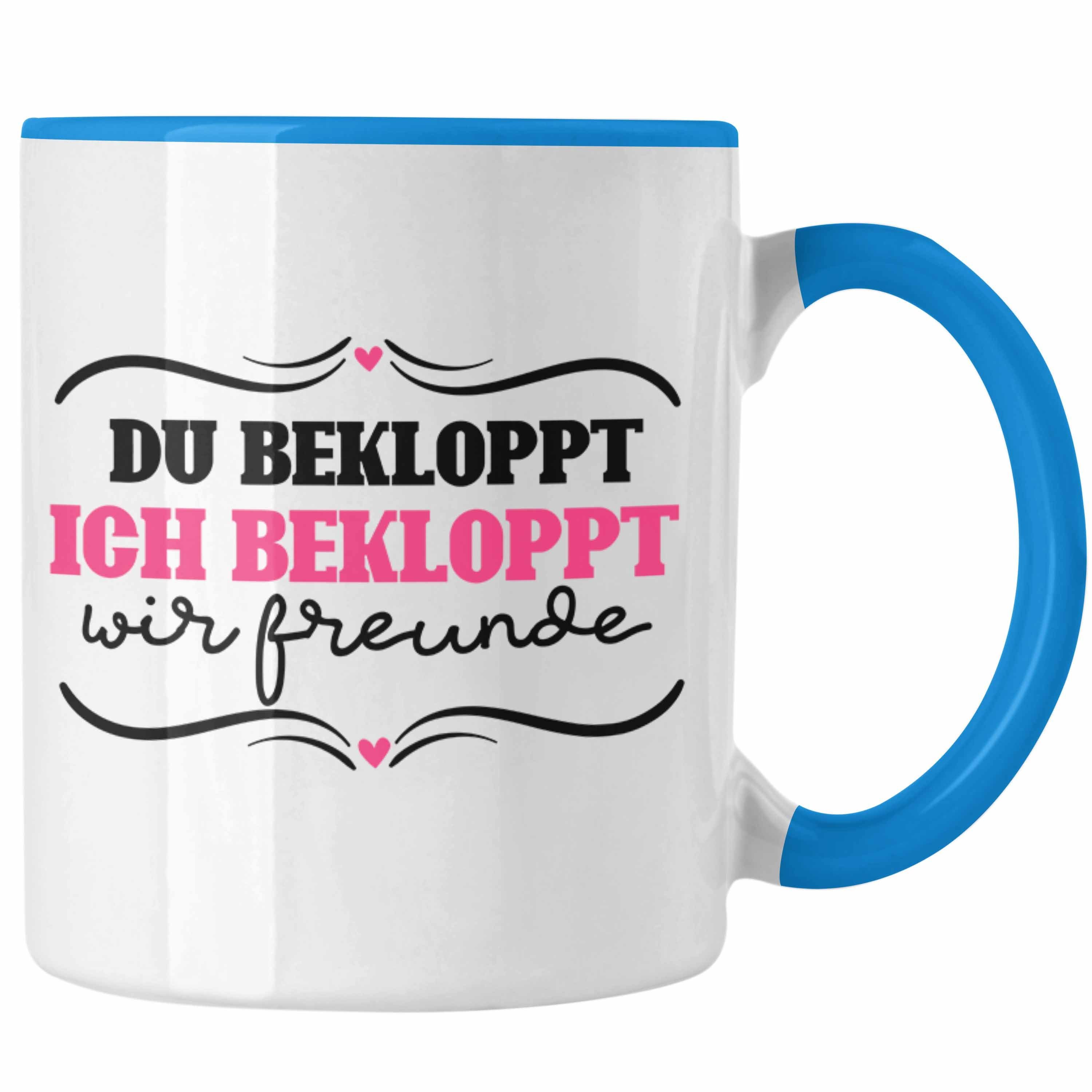 Trendation Tasse Du Bekloppt Ich Bekloppt Wir Freunde Tasse Geschenk für Beste Freundi Blau | Teetassen