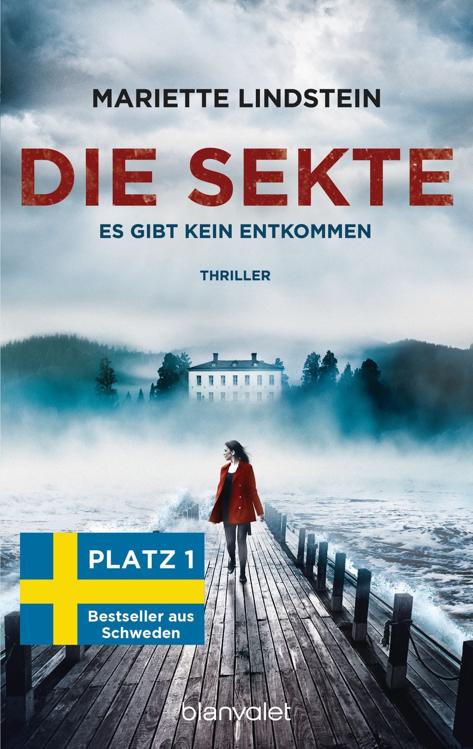 Die Sekte - Es gibt kein Entkommen / Mariette Lindstein