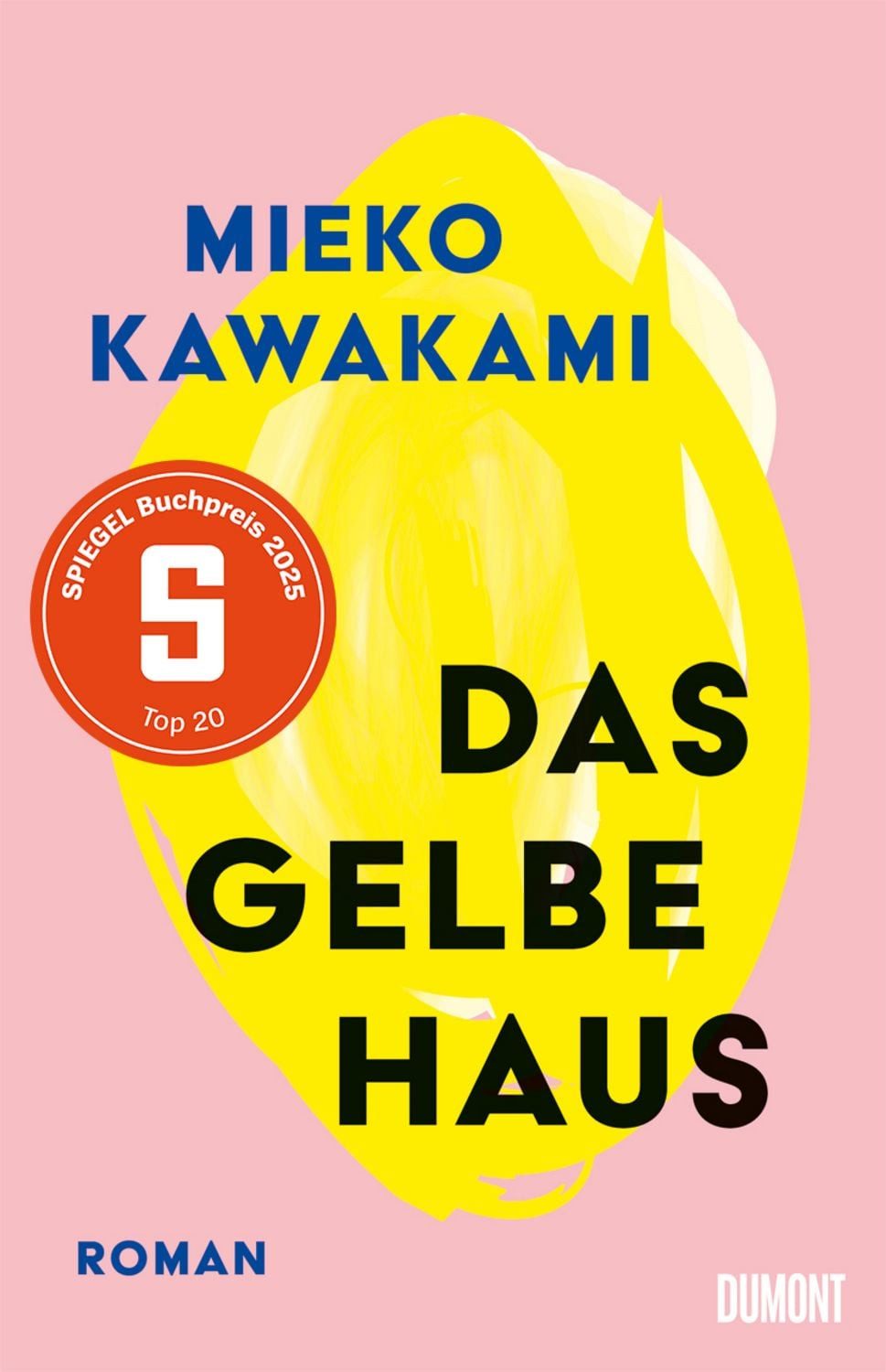 Das gelbe Haus / Mieko Kawakami