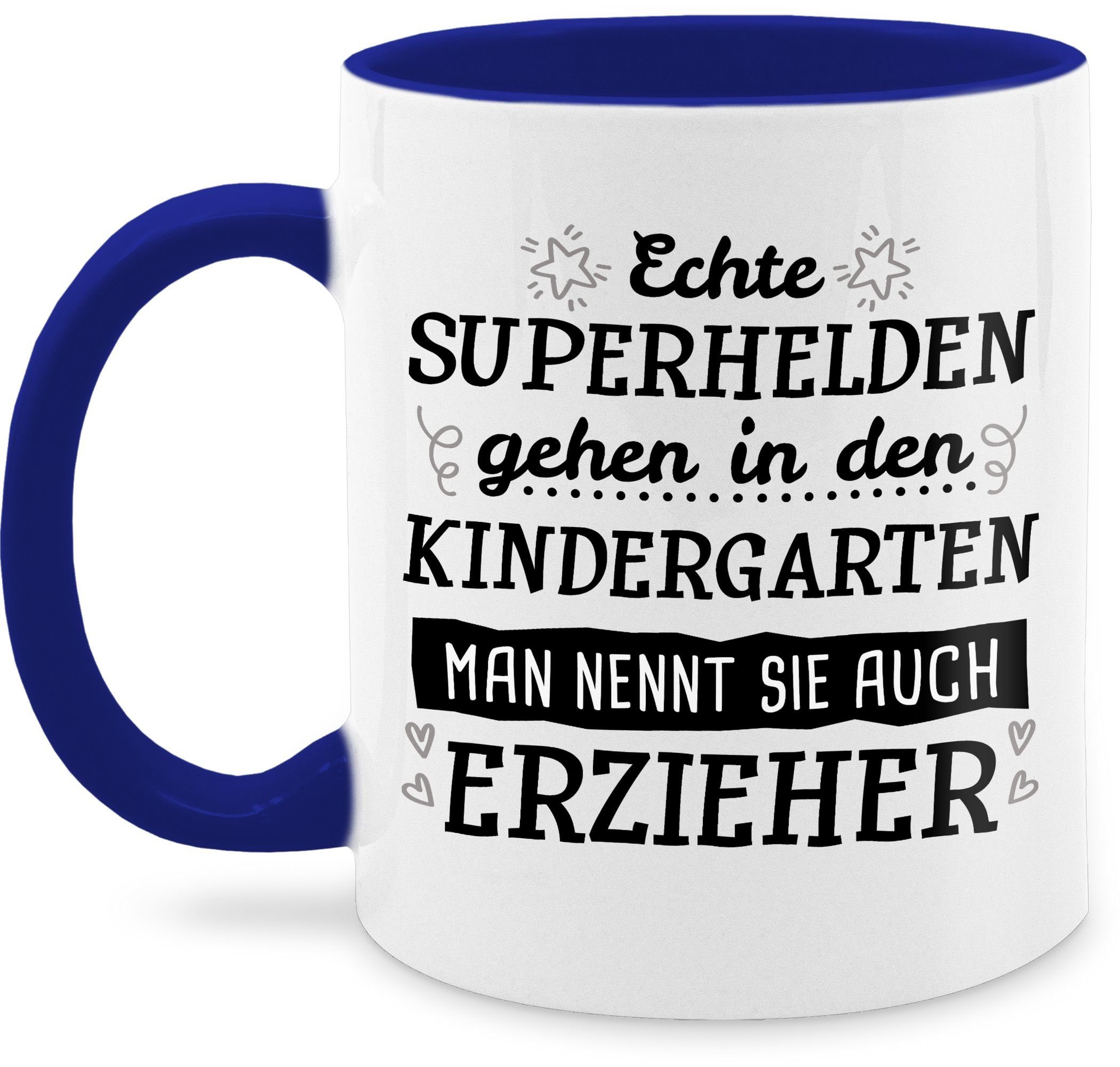 Shirtracer Tasse Echte Superhelden gehen in den Kindergarten - Erzieher, Keramik, Kaffeetasse Job Geschenk 2 Dunkelblau