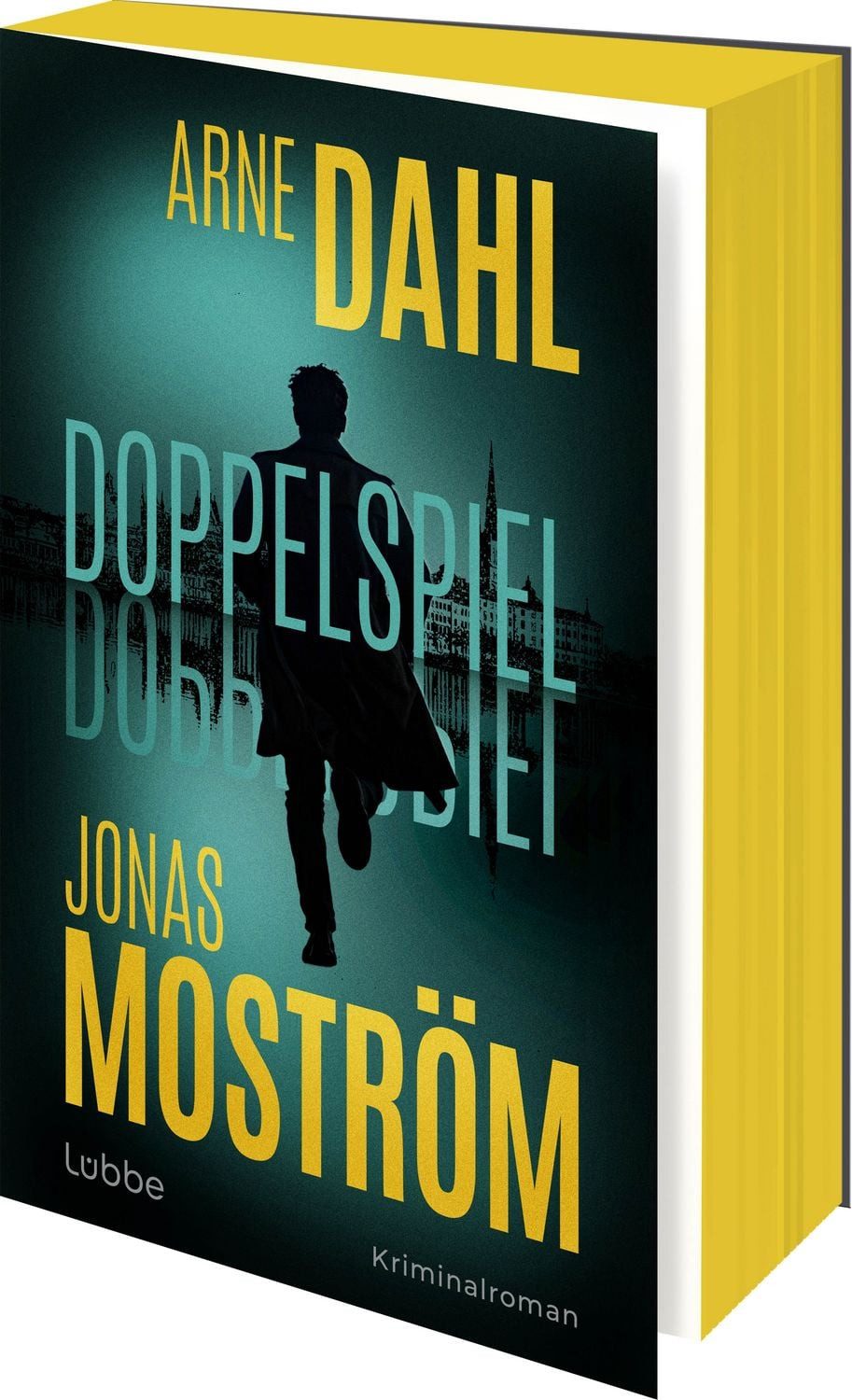 Doppelspiel / Arne Dahl, Jonas Moström, Ein neues skandinavisches Krimi-Highlight von zwei Bestsellerautoren