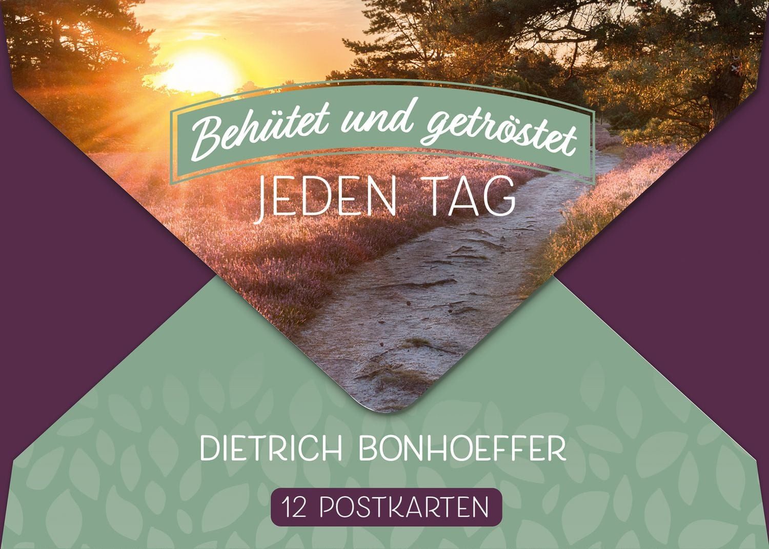 Behütet und getröstet jeden Tag 12 Postkarten / Dietrich Bonhoeffer, 12 Postkarten