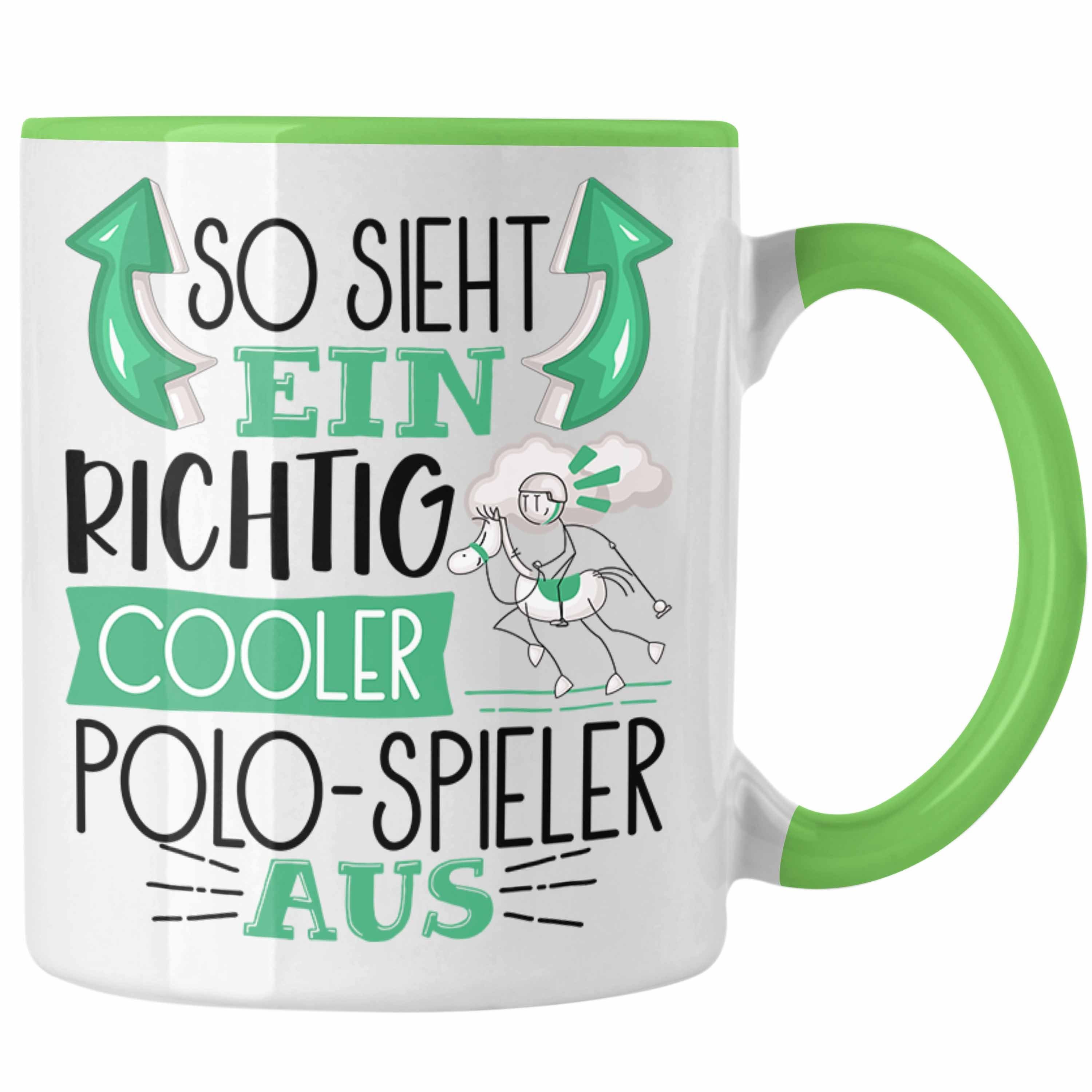 Ein So Richtig Lustiger Sieht Geschenk Polo-Spieler Tasse Tasse Grün Trendation Aus Cooler