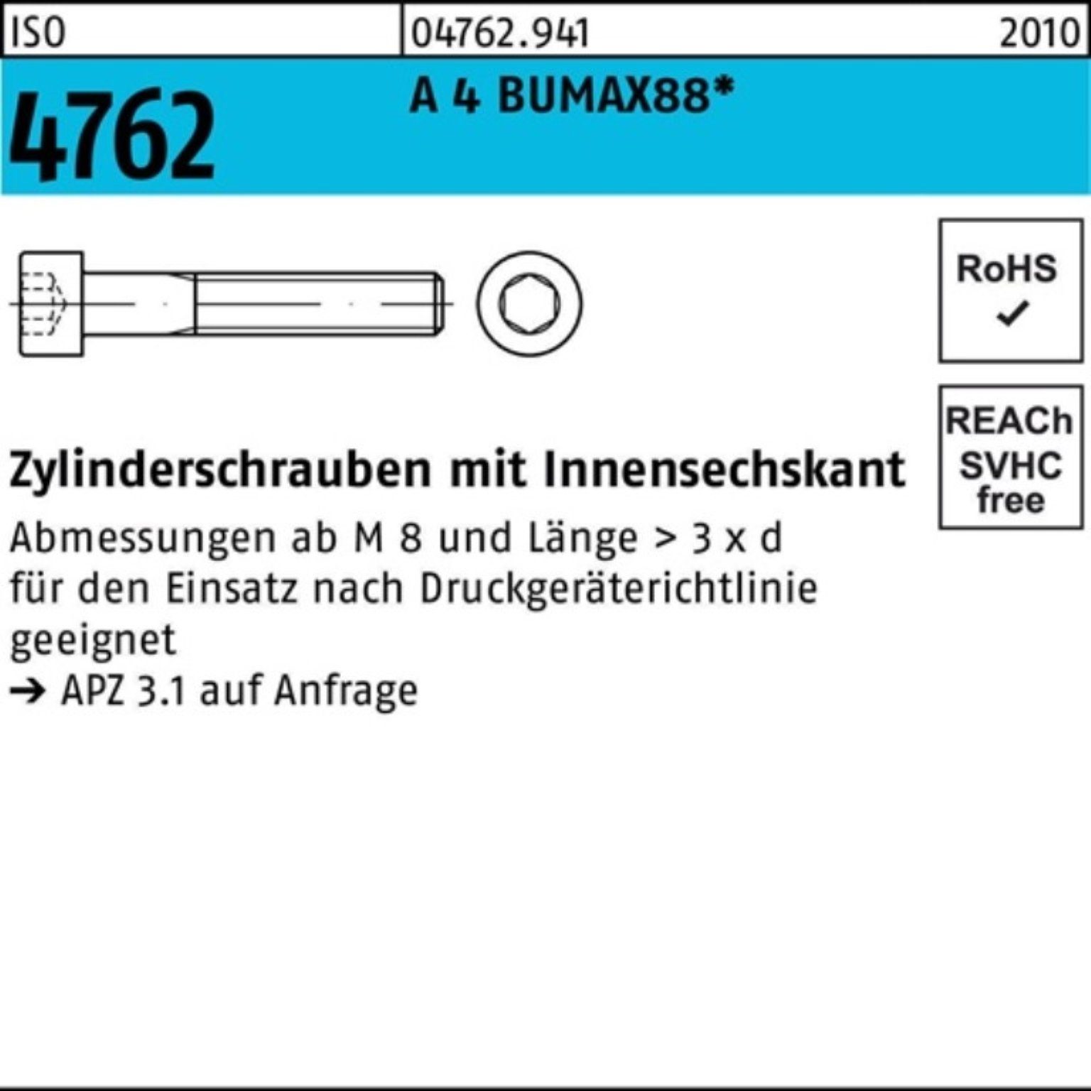Zylinderschraube ISO BUMAX88 25 Innen-6kt 4762 A 50 Zylinderschraube 4 Pack 100er Bufab M10x