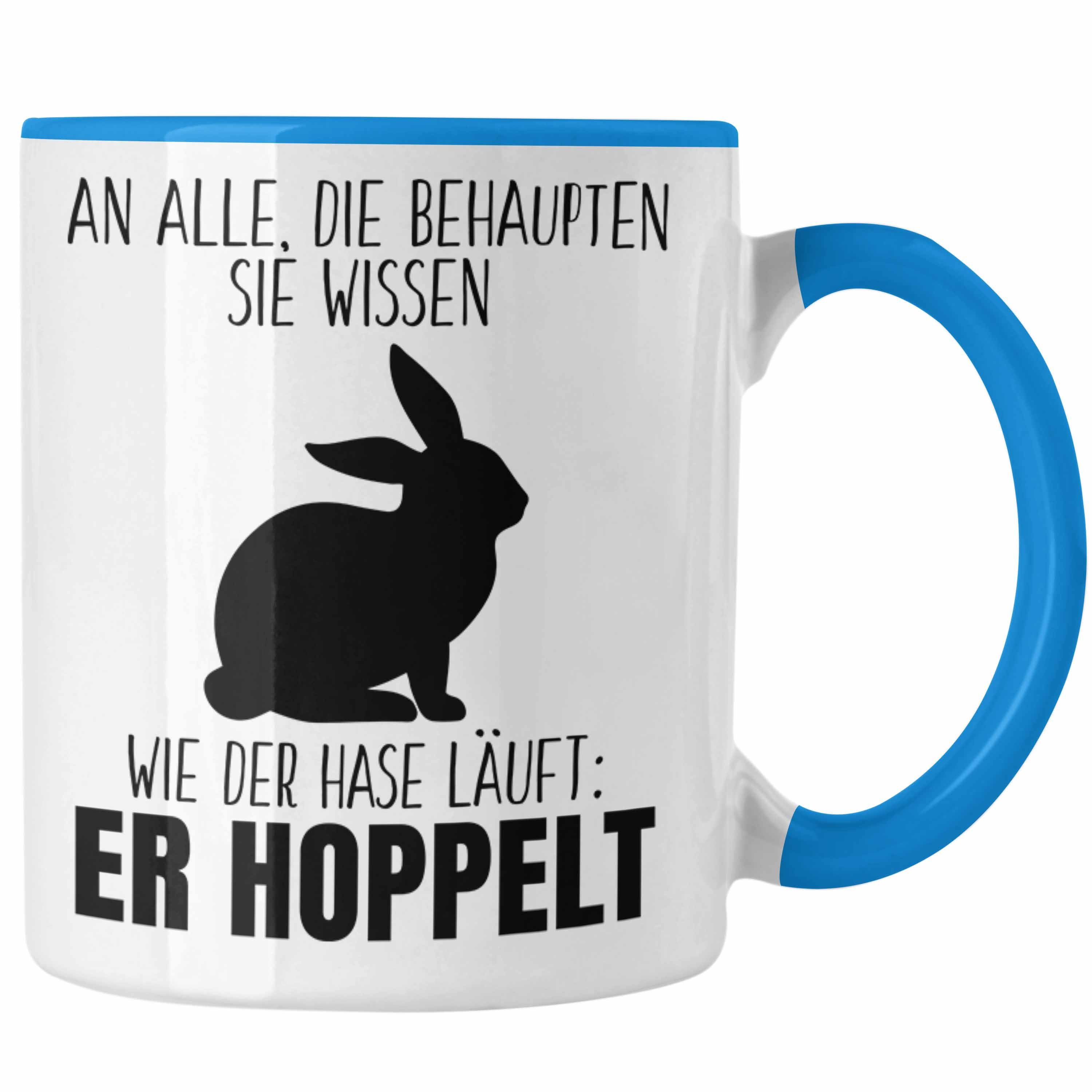 Ostern Hoppelt Witzig Geschhnkidee Spruch Lustiger Trendation Der Tasse - Blau Lustig Tasse Trendation Geschenk Hase
