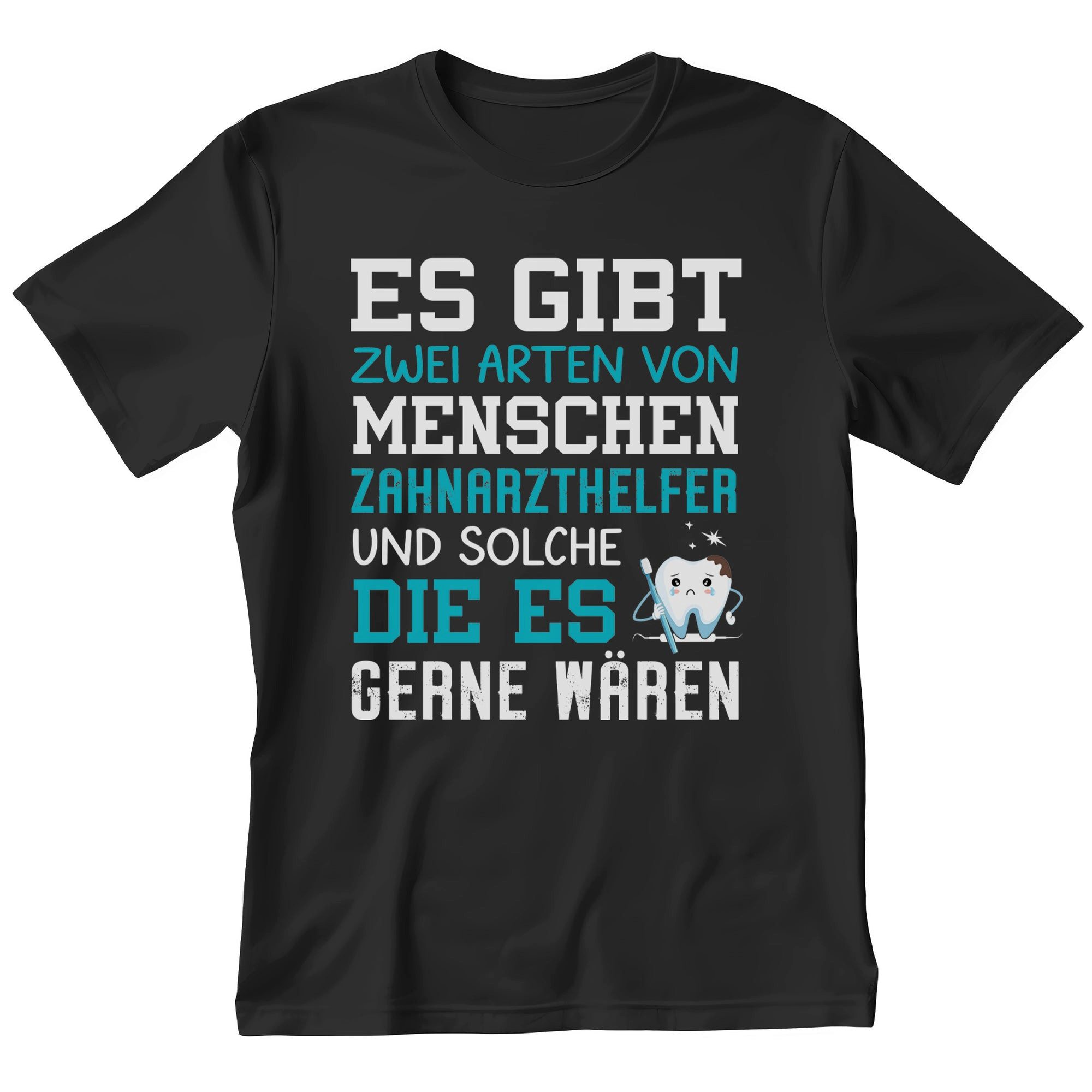 22Feels T-Shirt Zahnarzthelfer Geschenk Männer Spruch Beruf Abschluss IN DEUTSCHLAND BEDRUCKT