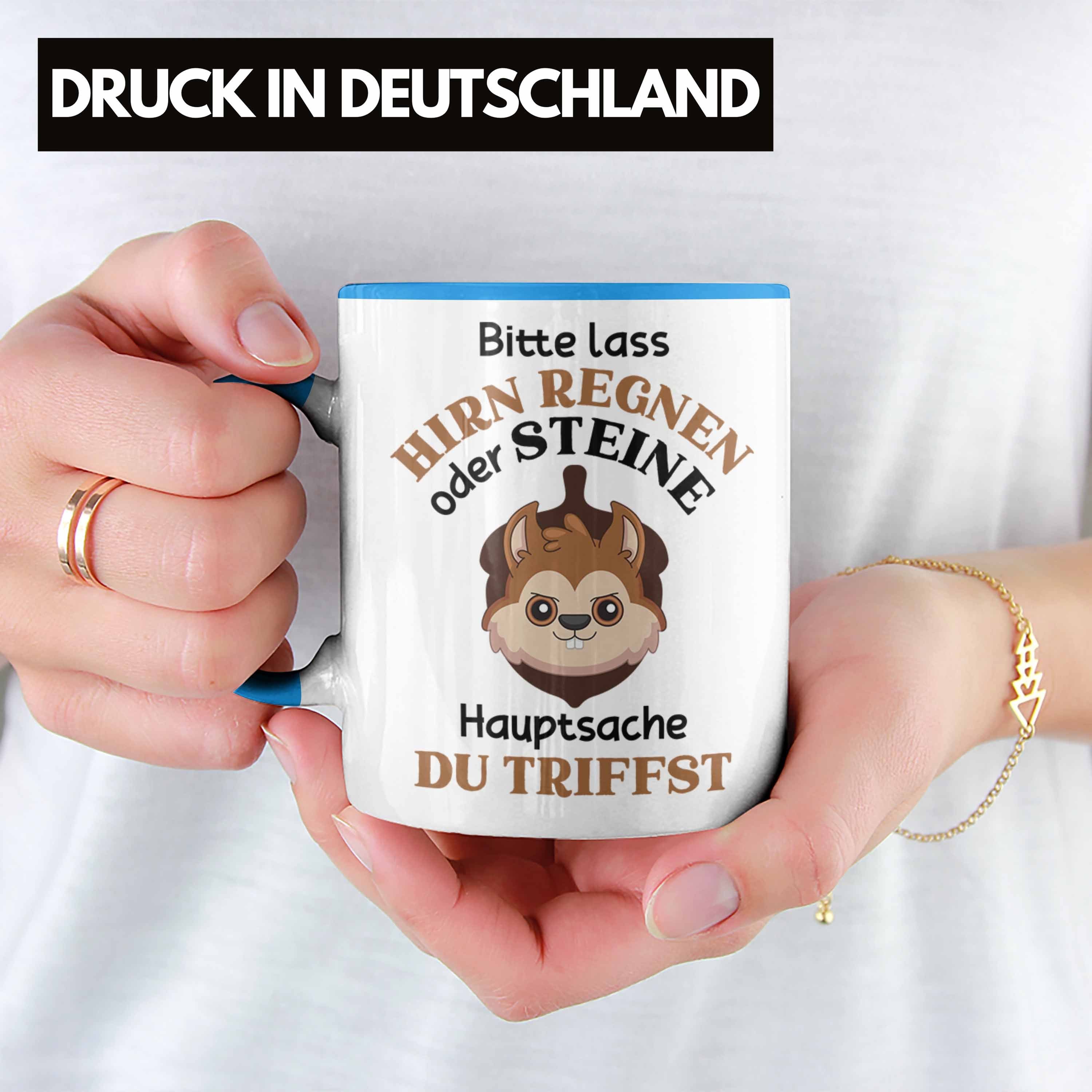 Geschenkidee Kollege Lass Trendation Hirn - Bitte Oder Spruch Trendation Kollegin Blau Eichhörnchen Lustige Witzig Tasse Regnen Tasse Frauen Lustiger Steine