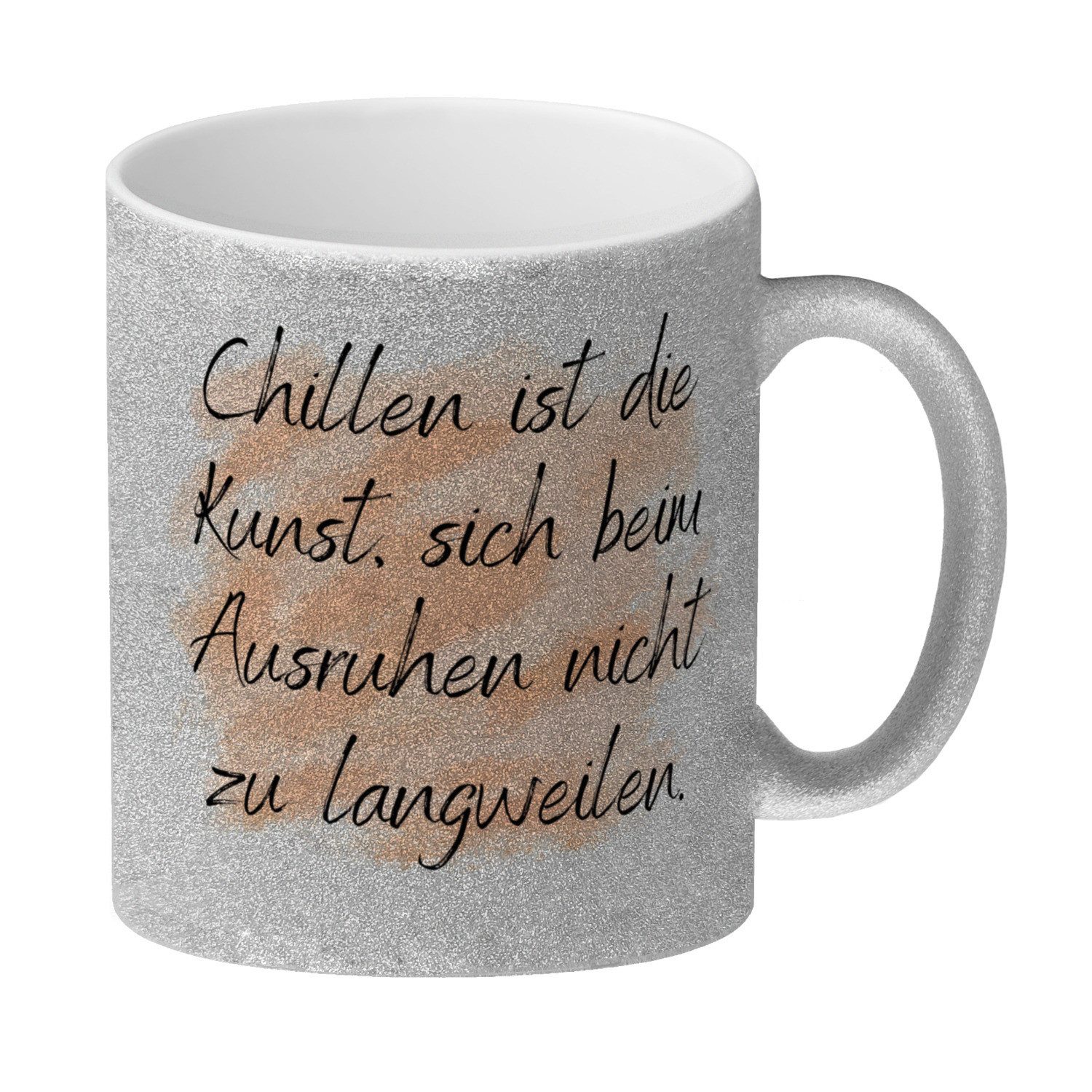 Tasse Chillen Glitzer-Kaffeebecher mit Spruch