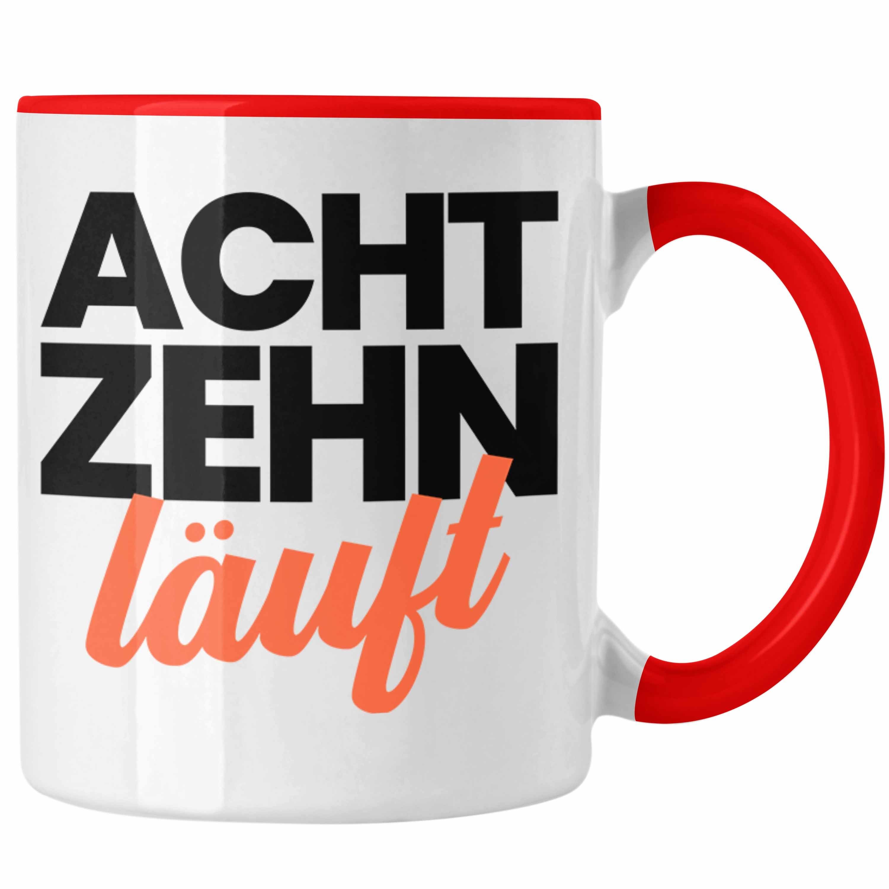 Trendation Tasse Trendation - 18. Geburtstag Tasse Geschenk Mädchen Jungen Geschenkidee Lustig Spruch Sprüche 18 Geschenke Geschenkideen zum 18 Bday 18er Rot