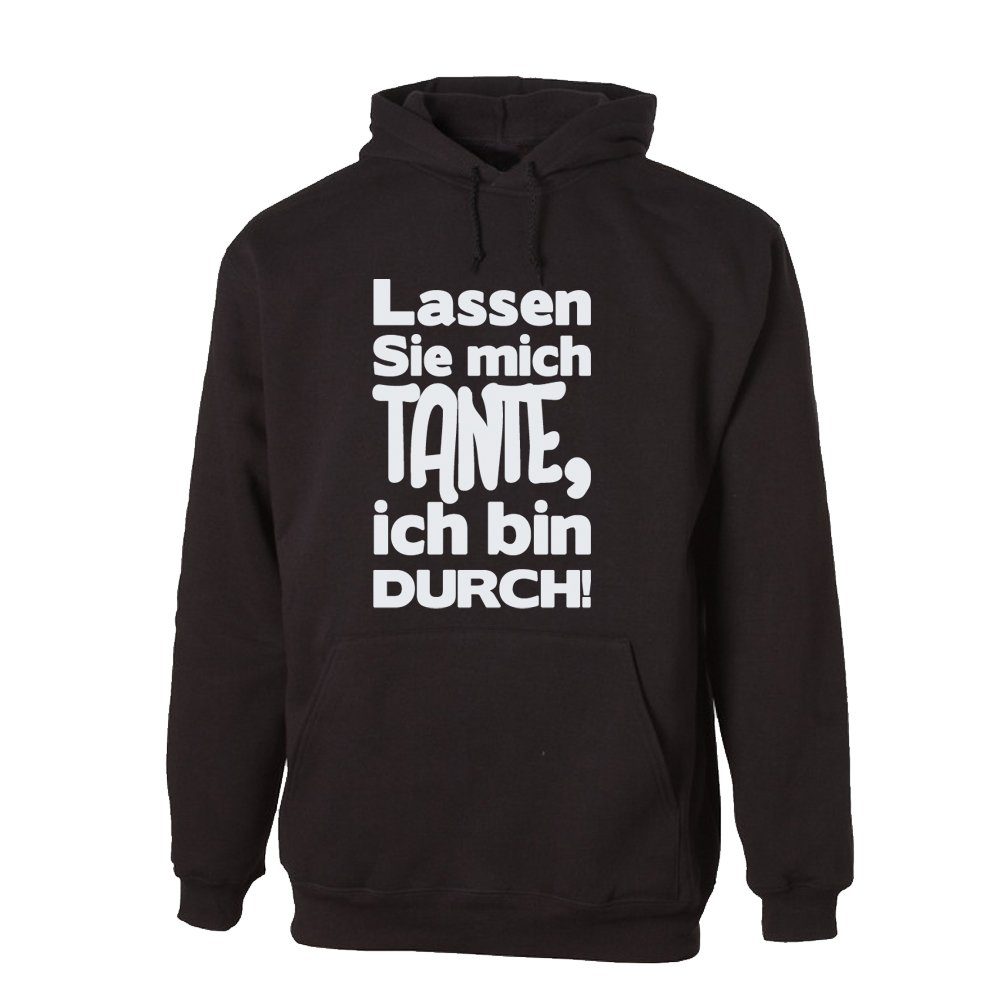 G-graphics Hoodie Lassen Sie mich Tante, ich bin durch! mit trendigem Frontprint mit Spruch