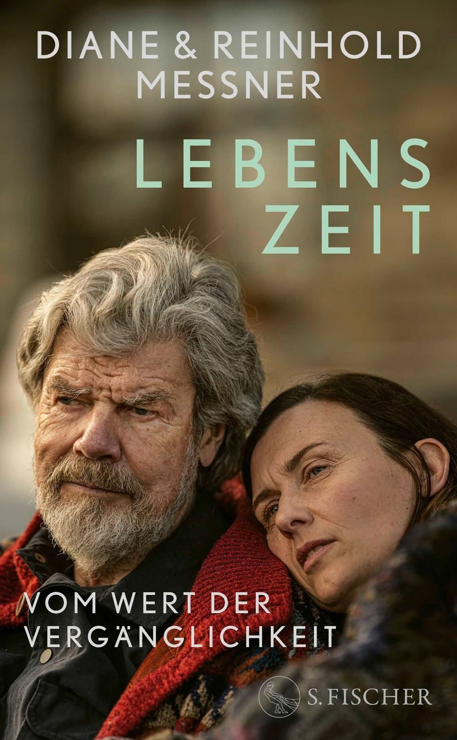 Lebenszeit / Diane Messner, Reinhold Messner