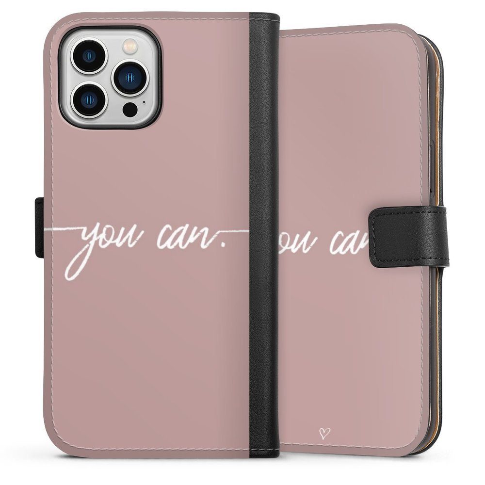 DeinDesign Handyhülle Spruch Sprüche Motivation You Can, Apple iPhone 13  Pro Max Hülle Handy Flip Case Wallet Cover