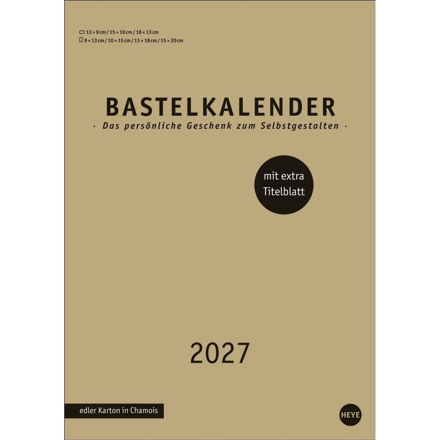 HEYE Wandkalender Premium-Bastelkalender gold A4 2027