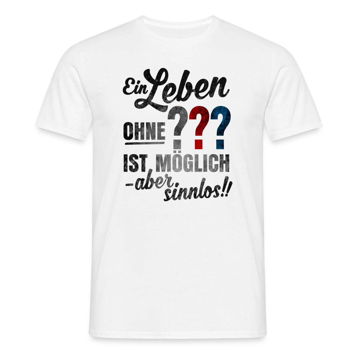 T-Shirt Die Drei Fragezeichen Spruch Männer T-Shirt