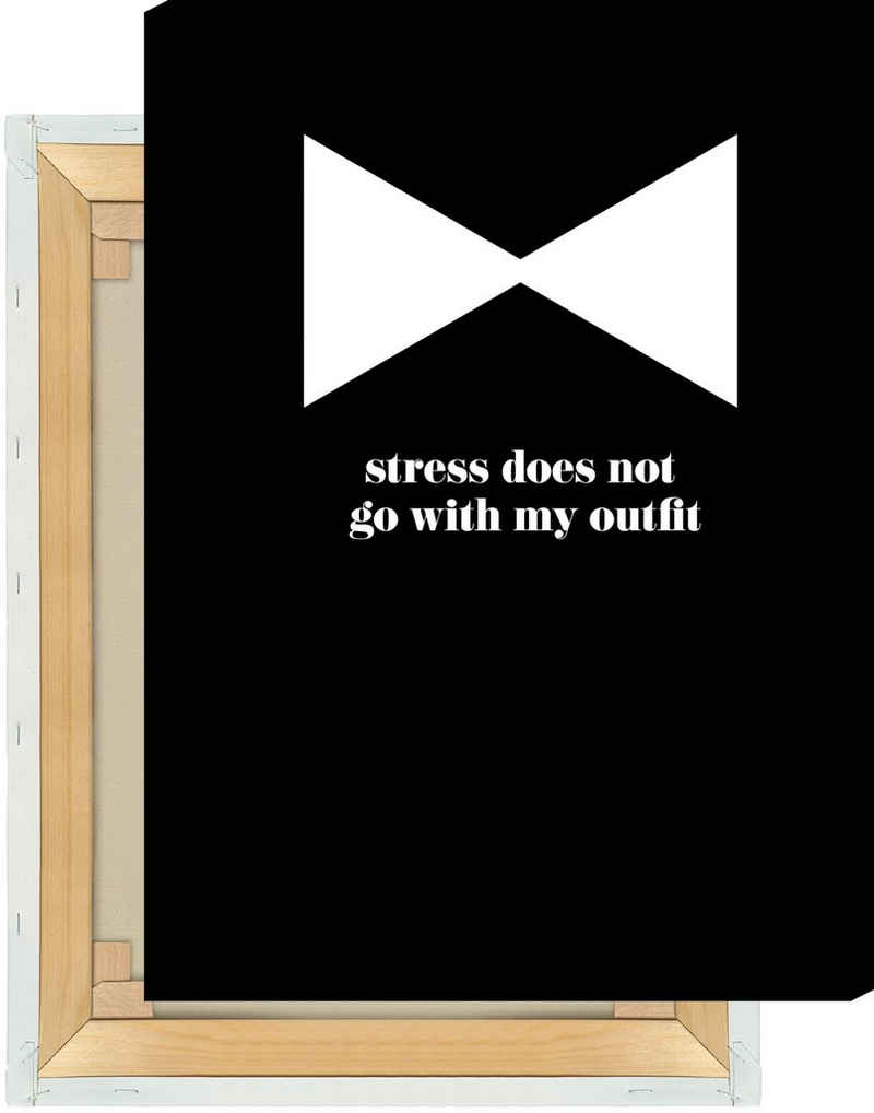 MOTIVISSO Leinwandbild Stress does not go with my outfit #1