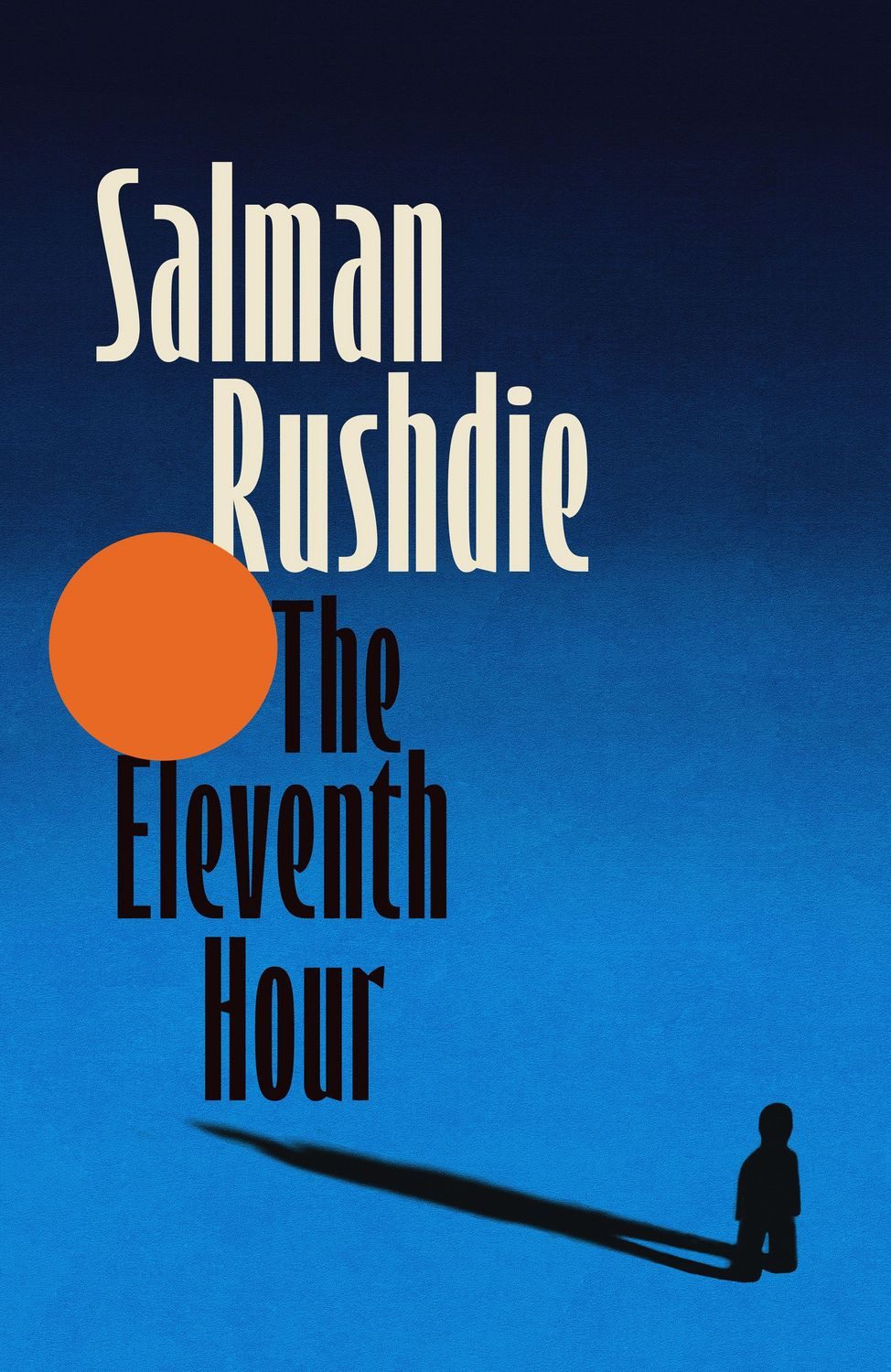 The Eleventh Hour / Salman Rushdie