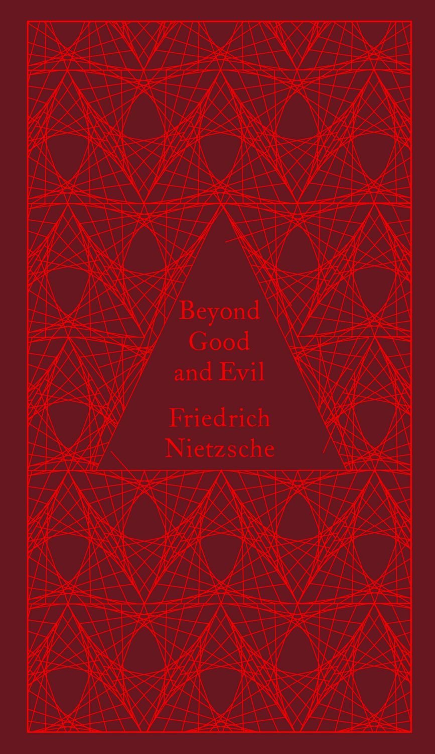 Beyond Good and Evil / Friedrich Nietzsche