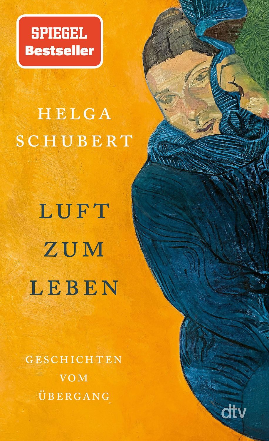 Luft zum Leben Geschichten vom Übergang, Helga Schubert neu entdecken / Helga Schubert, Geschichten vom Übergang, Helga Schubert neu entdecken – mit Erzählungen von den 1970er-Jahren bis in die Gegenwart, X