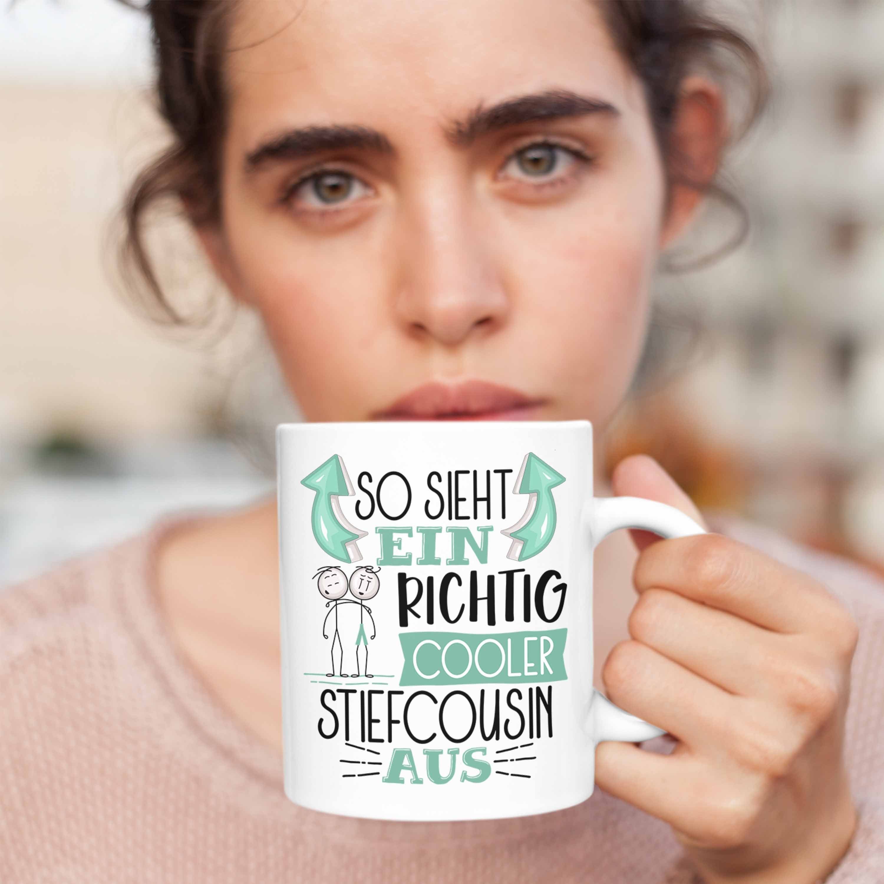 Weiss Ein Stiefcousin Tasse Stiefcousin Au Cooler RIchtig Sieht Geschenk Trendation Tasse So