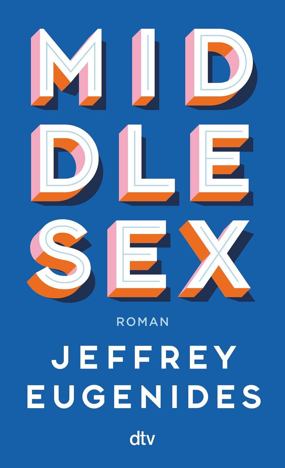 Middlesex / Jeffrey Eugenides
