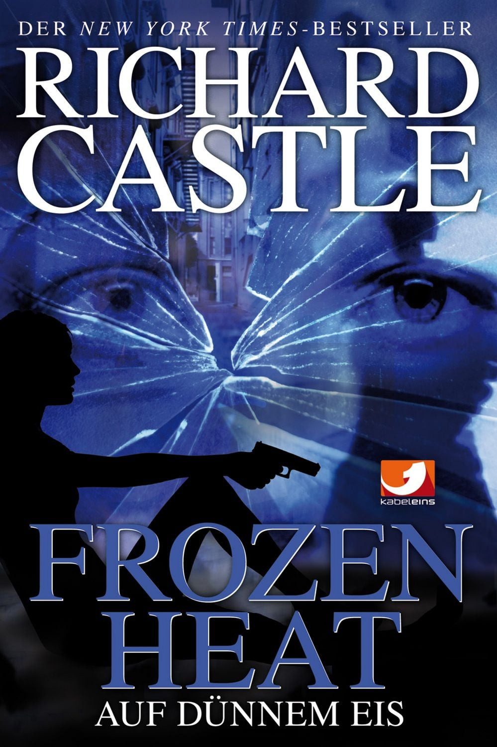 Frozen Heat - Auf dünnem Eis / Nikki Heat Band 4 Frozen Heat - Auf dün / Richard Castle, X