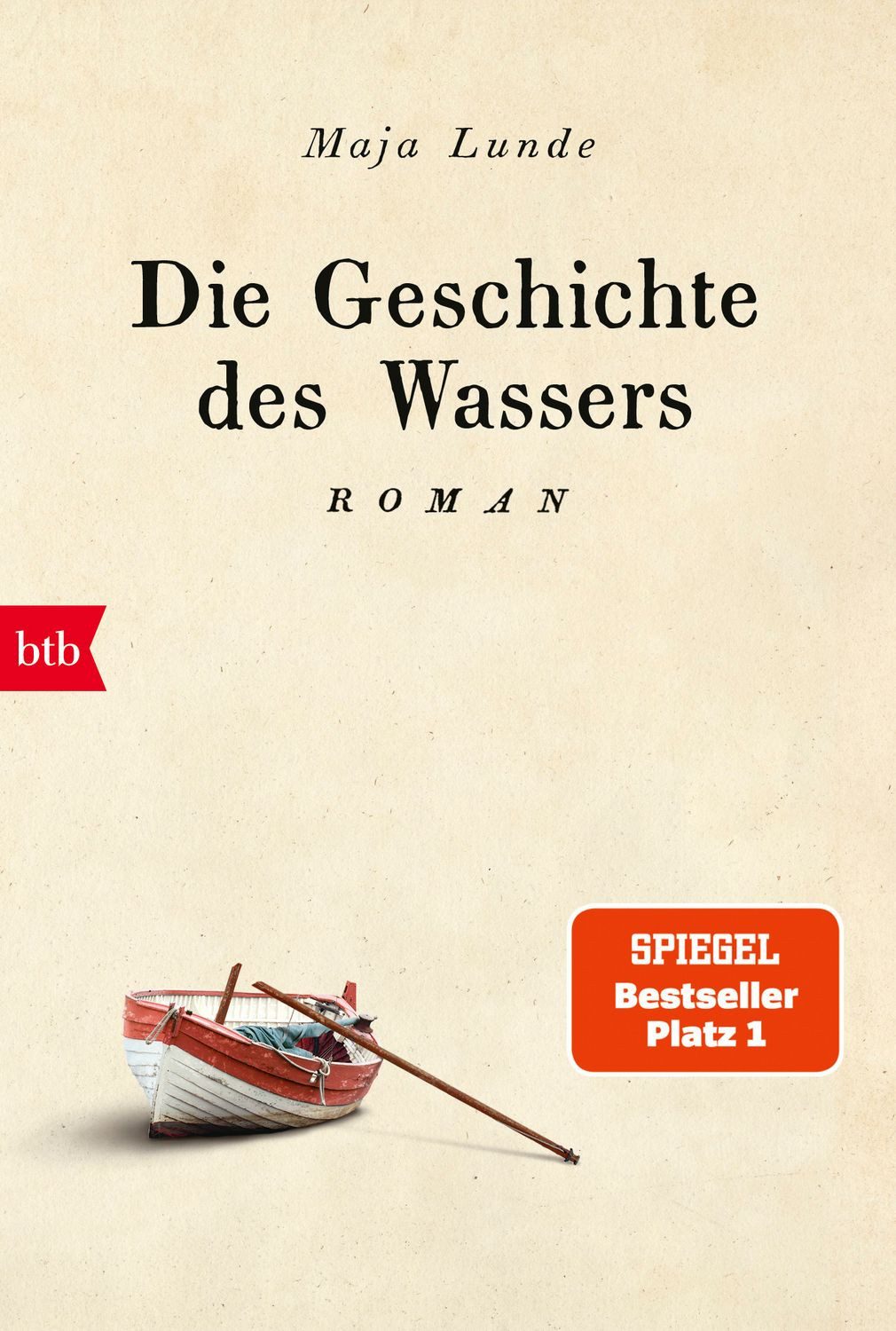 Belletristik Die Geschichte des Wassers Roman Maja Lunde